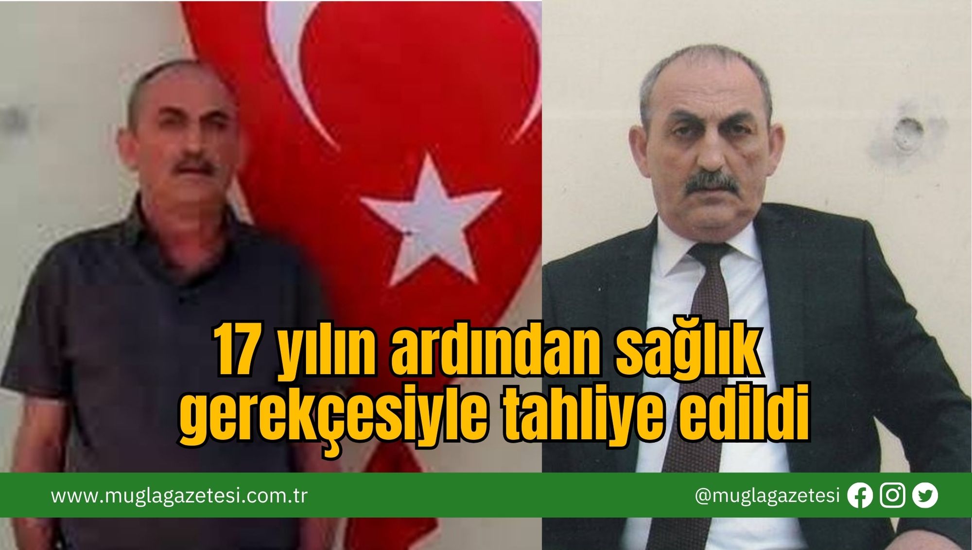 17 yılın ardından sağlık gerekçesiyle tahliye edildi