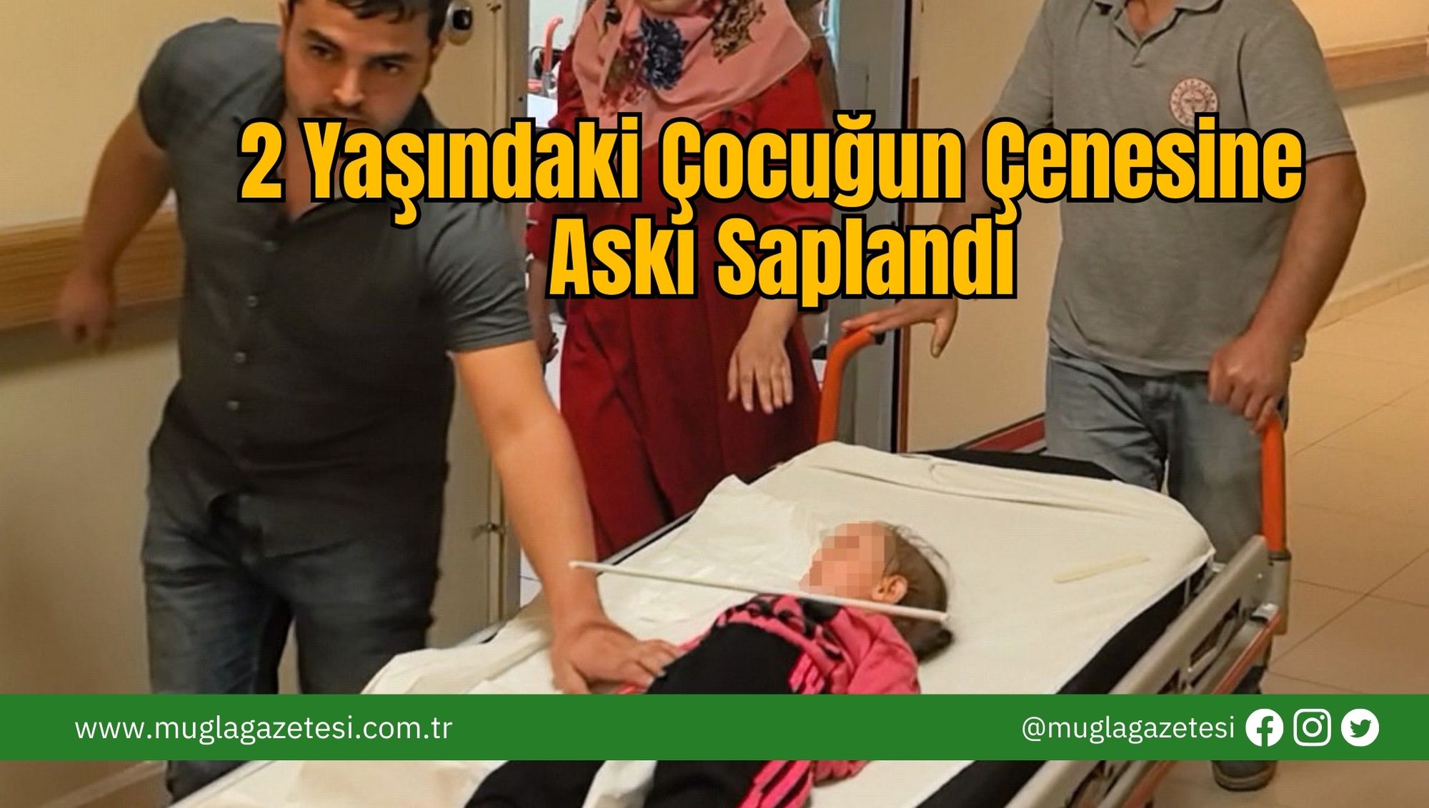 2 Yaşındaki Çocuğun Çenesine Askı Saplandı