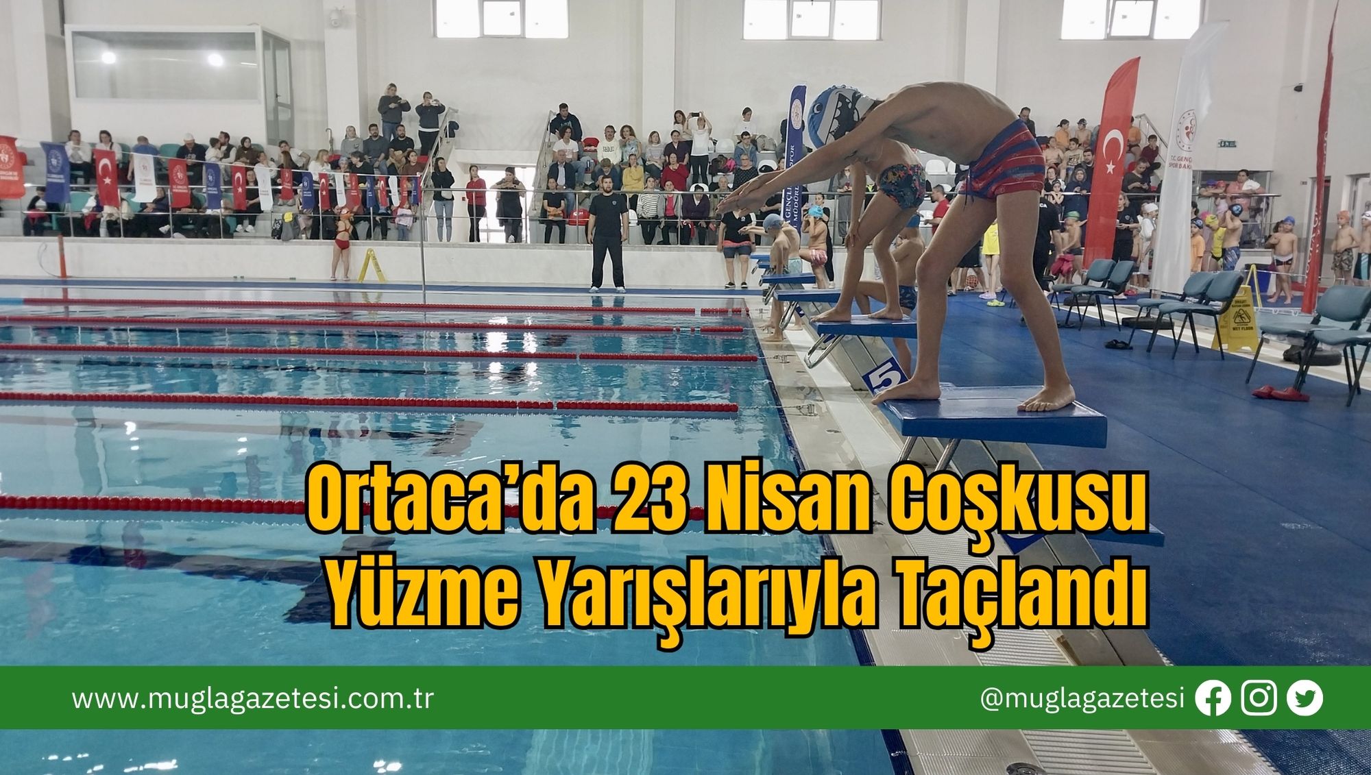 Ortaca’da 23 Nisan Coşkusu Yüzme Yarışlarıyla Taçlandı
