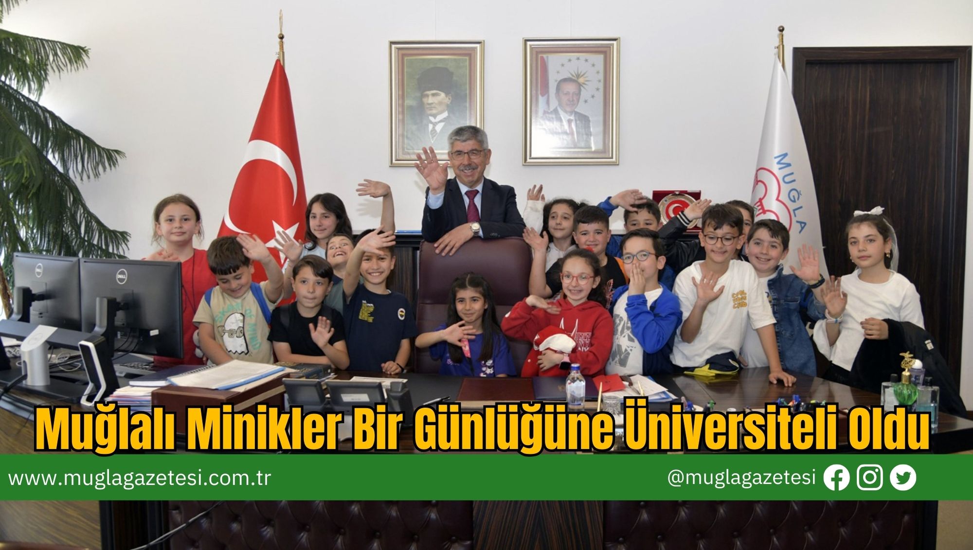Muğlalı Minikler Bir Günlüğüne Üniversiteli Oldu