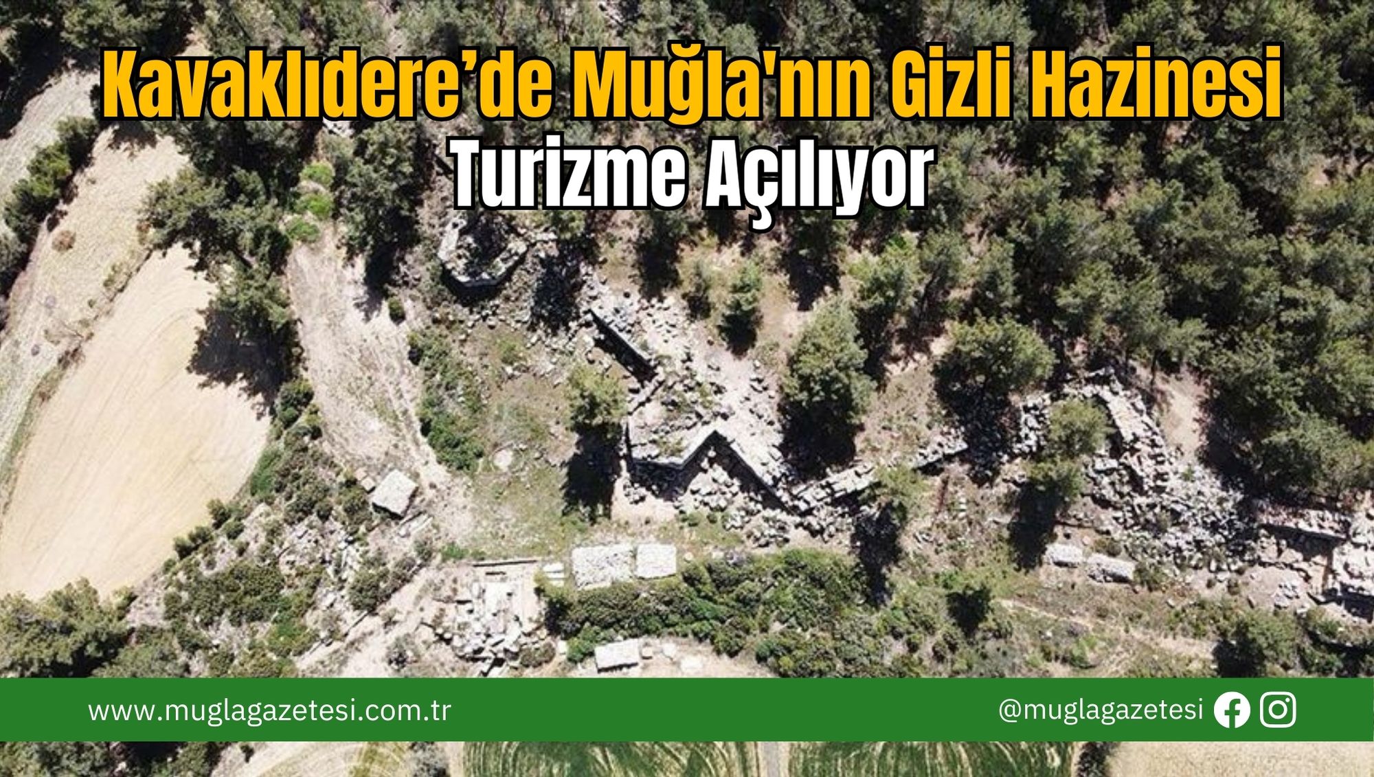 Kavaklıdere’de Muğla'nın Gizli Hazinesi Turizme Açılıyor