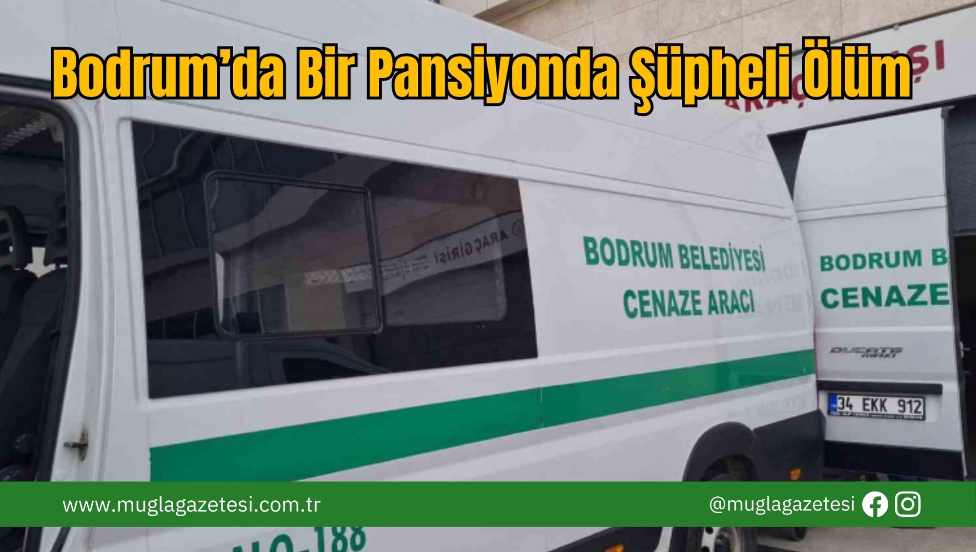 Bodrum’da Bir Pansiyonda Şüpheli Ölüm