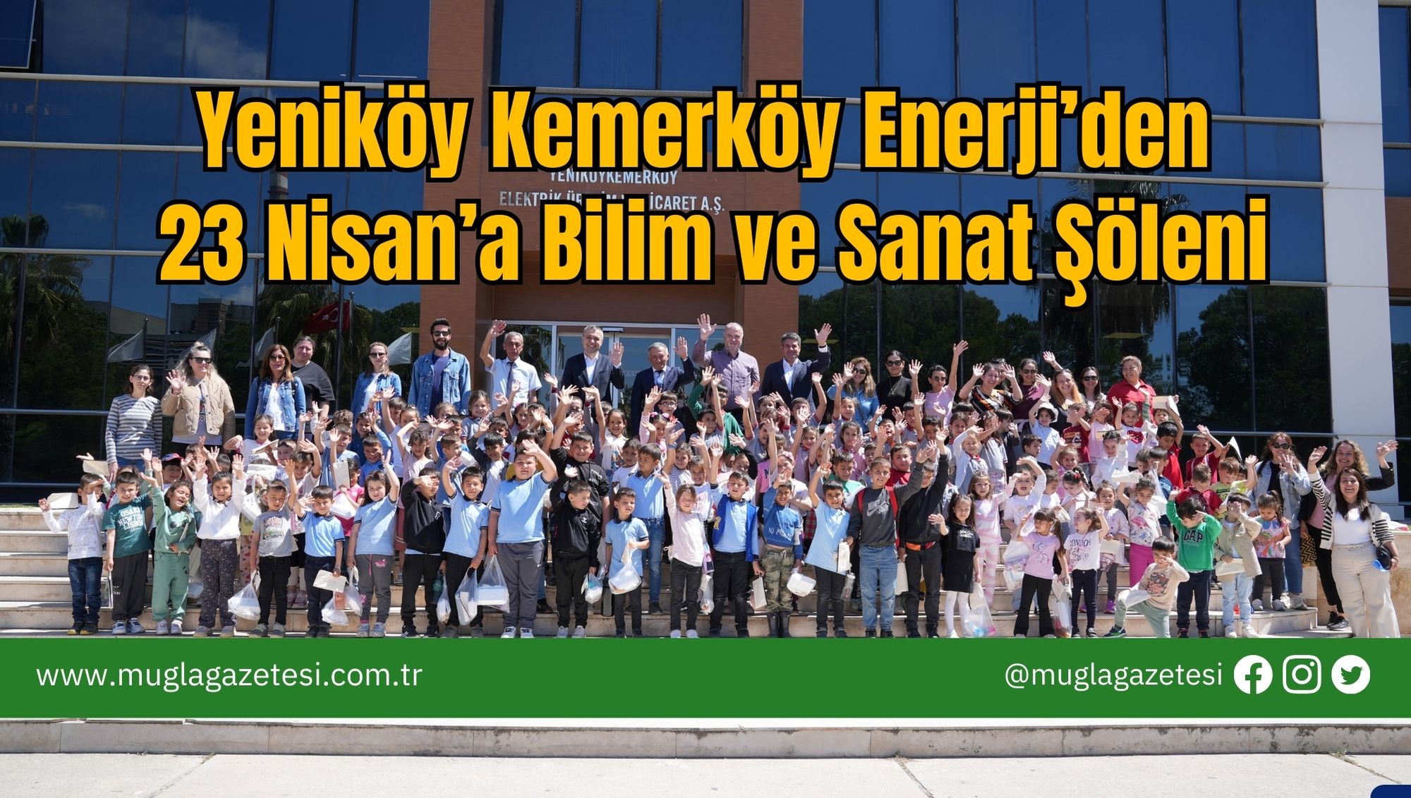 Yeniköy Kemerköy Enerji’den 23 Nisan’a Bilim ve Sanat Şöleni