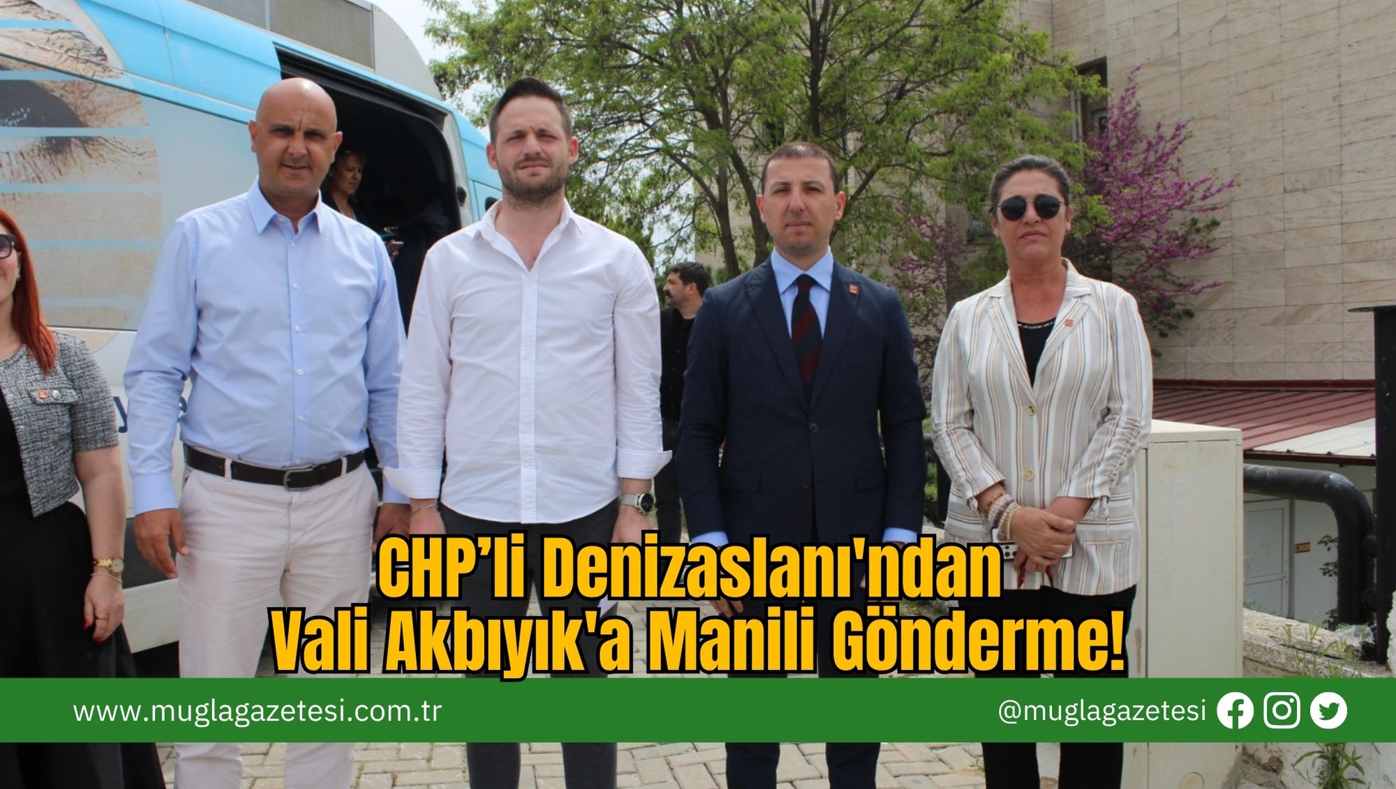 CHP’li Denizaslanı'ndan Vali Akbıyık'a Manili Gönderme!