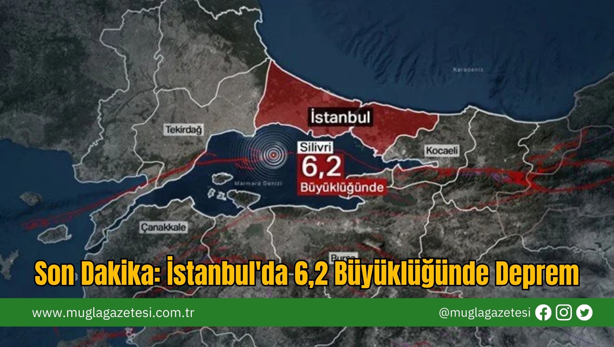 Son Dakika: İstanbul'da 6,2 Büyüklüğünde Deprem