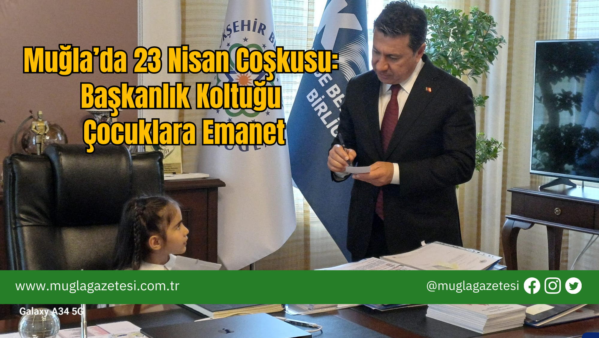 Muğla’da 23 Nisan Coşkusu: Başkanlık Koltuğu Çocuklara Emanet