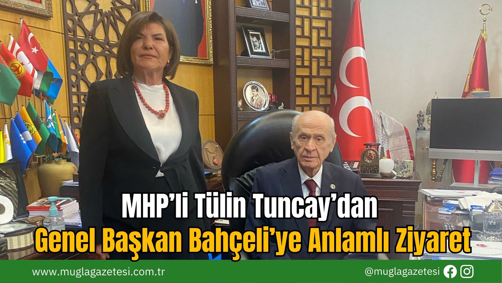 MHP’li Tülin Tuncay’dan Genel Başkan Bahçeli’ye Anlamlı Ziyaret