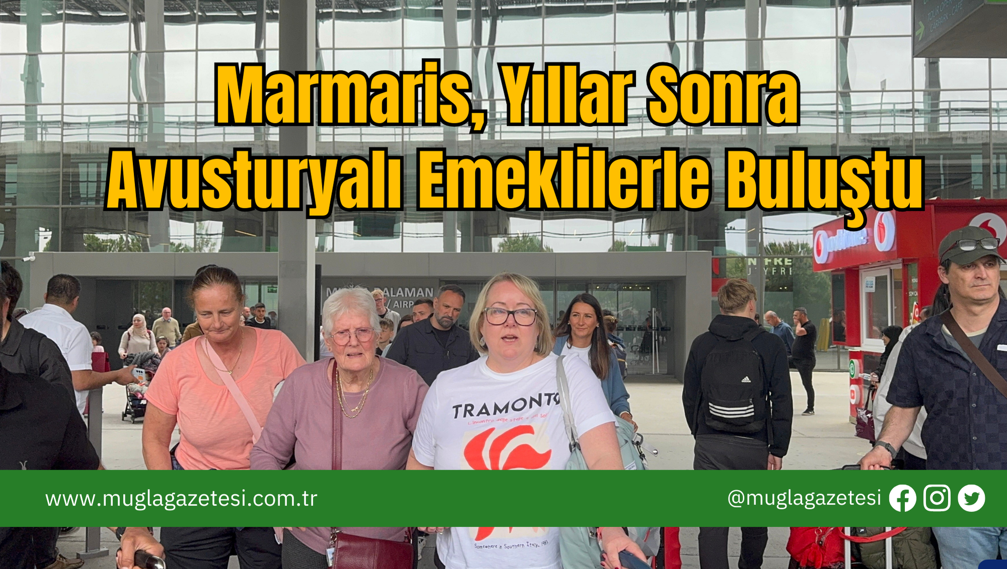 Marmaris, Yıllar Sonra Avusturyalı Emeklilerle Buluştu