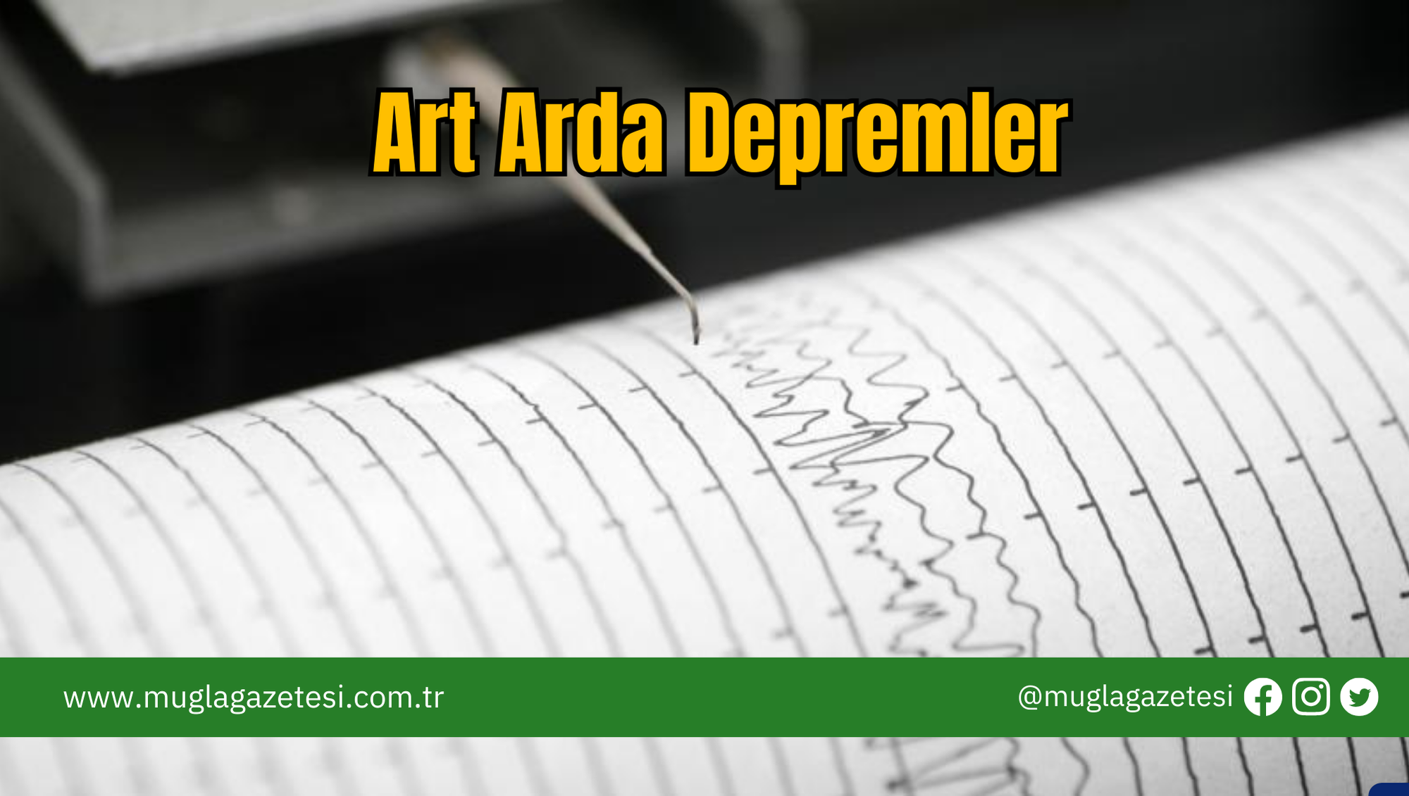 Art Arda Depremler