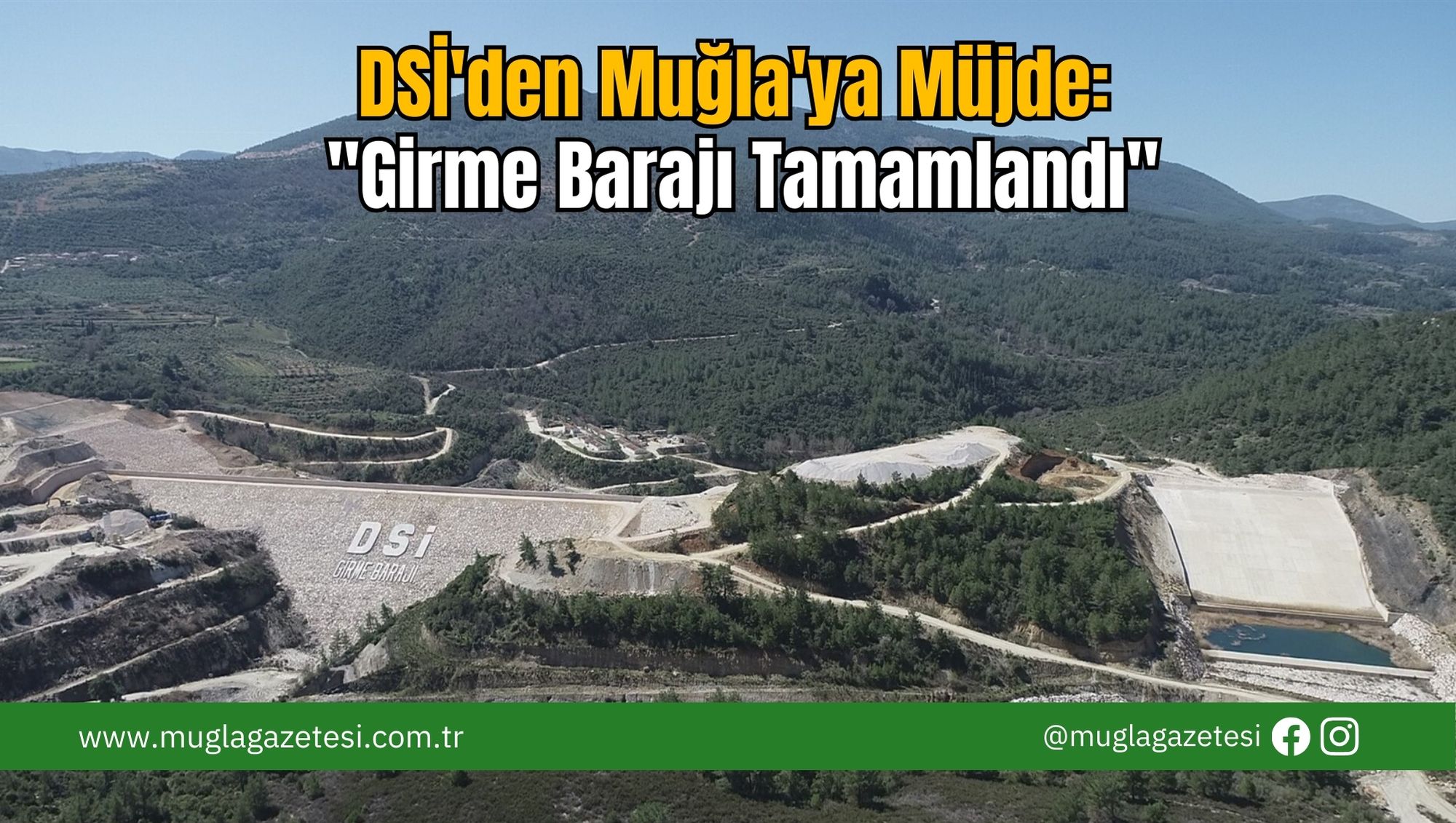 DSİ'den Muğla'ya Müjde: 