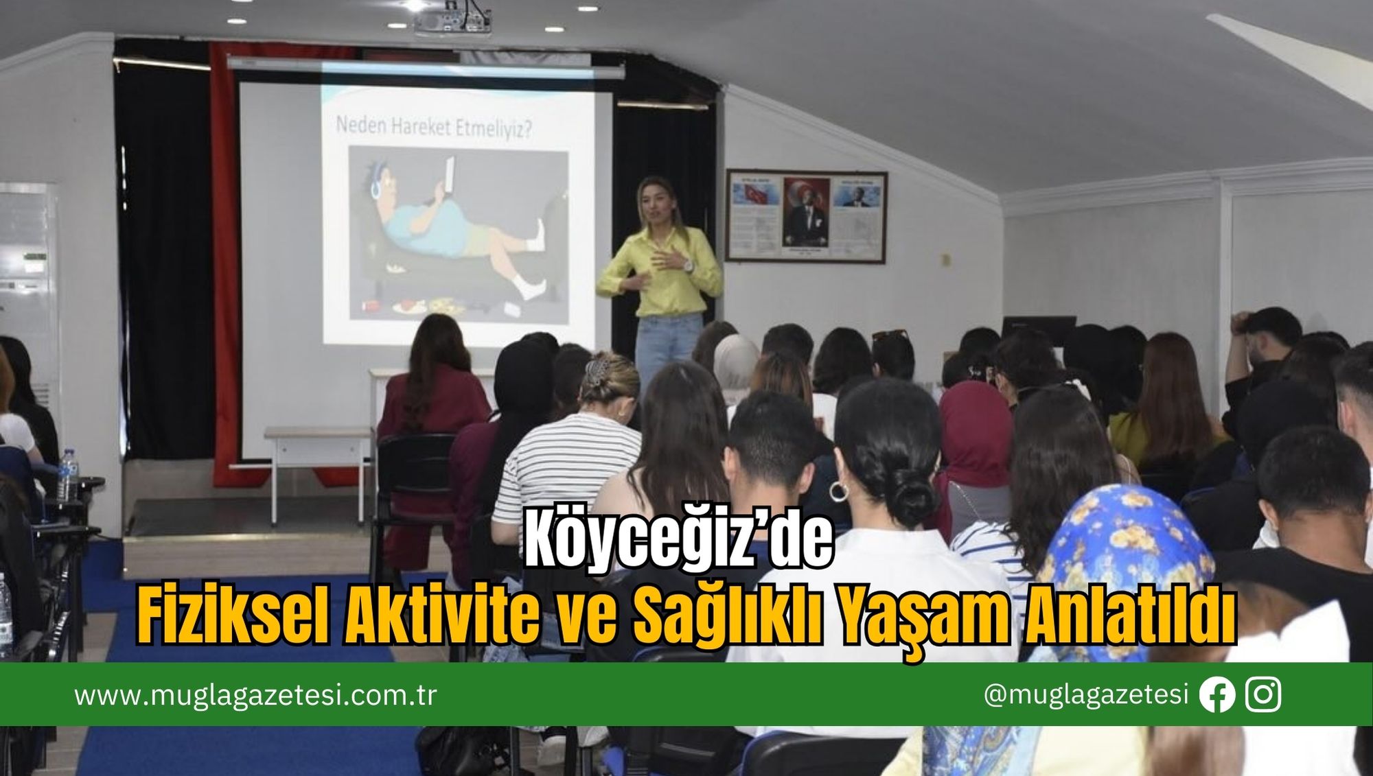 Köyceğiz’de Fiziksel Aktivite ve Sağlıklı Yaşam Anlatıldı