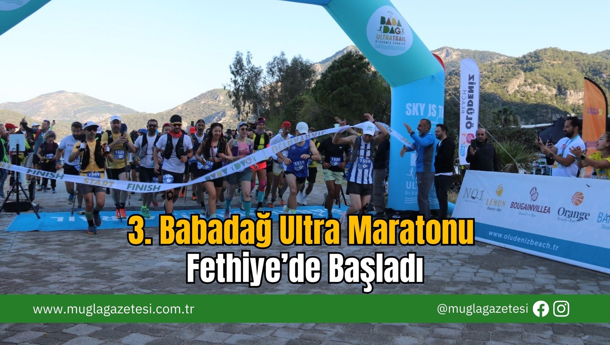3. Babadağ Ultra Maratonu Fethiye’de Başladı