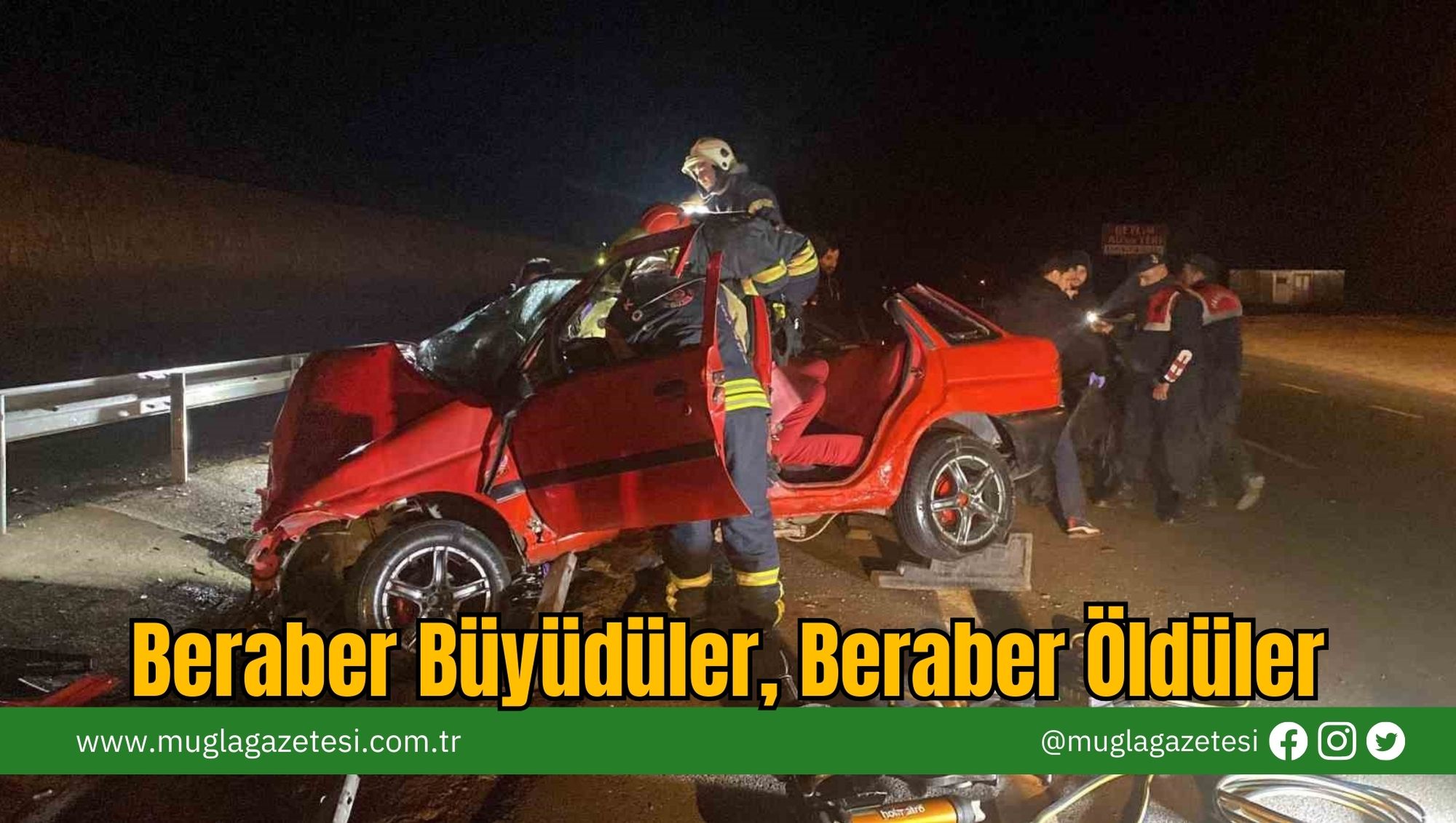 Beraber Büyüdüler, Beraber Öldüler