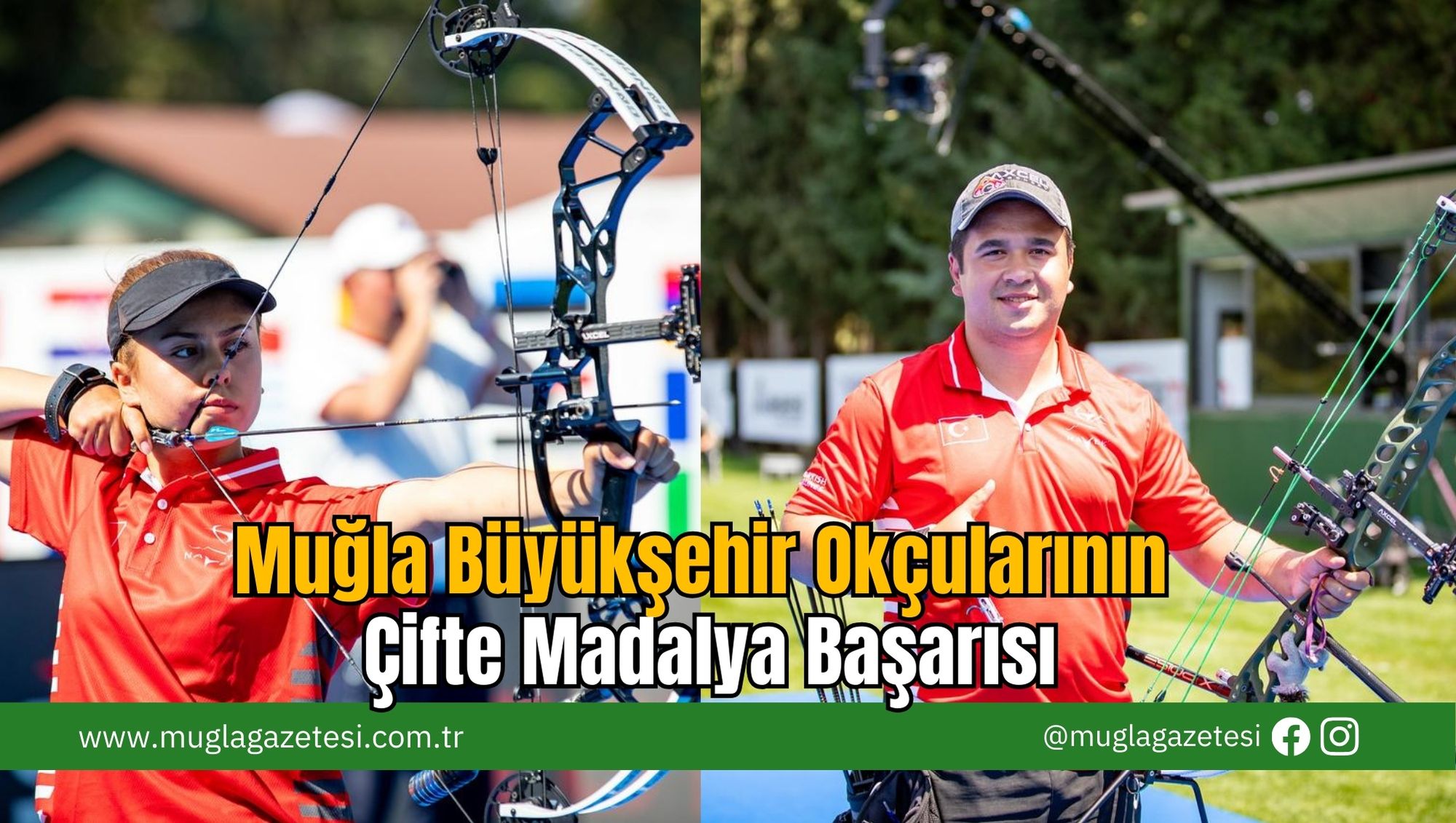 Muğla Büyükşehir Okçularının Çifte Madalya Başarısı