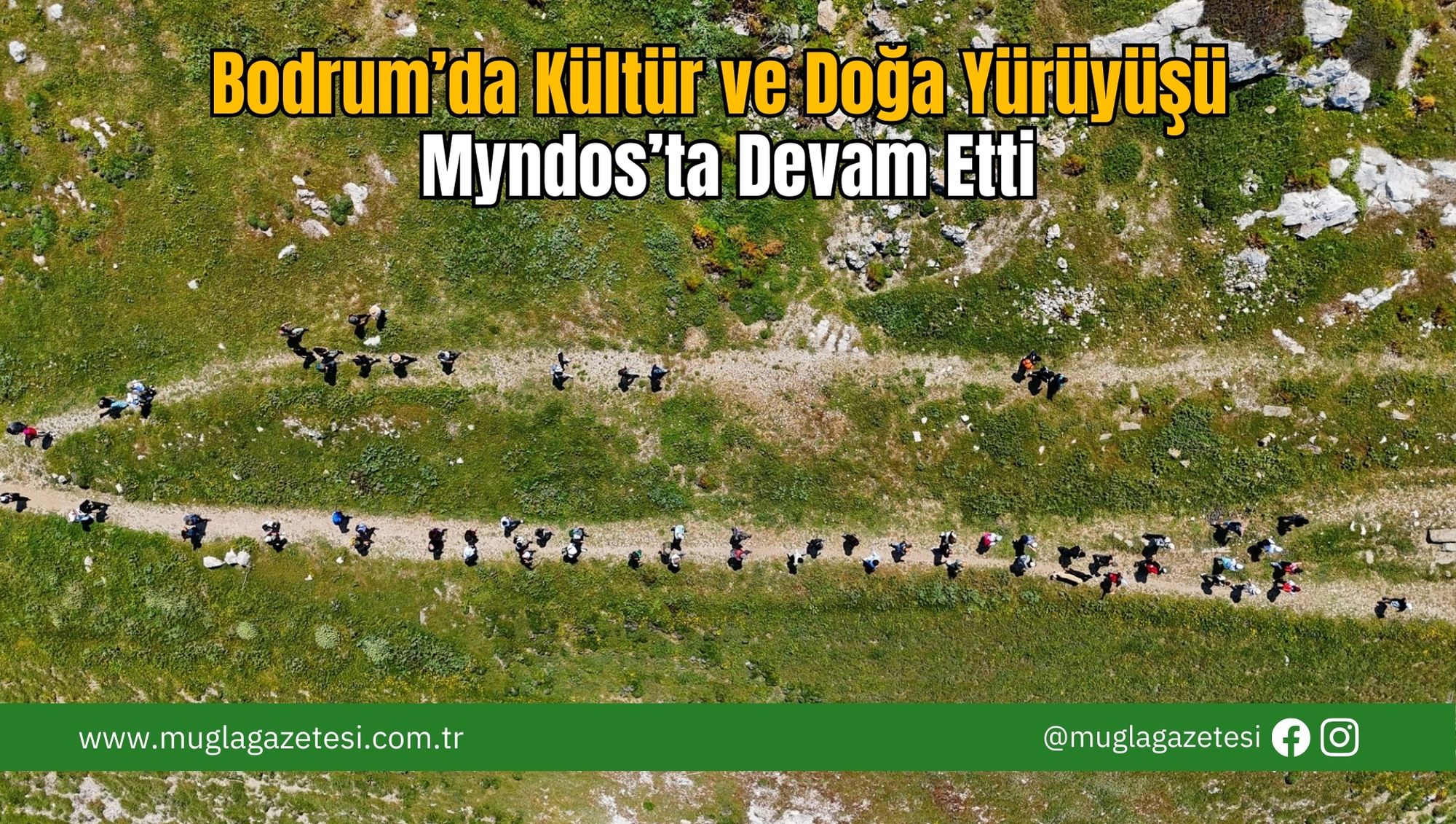 Bodrum’da Kültür ve Doğa Yürüyüşü Myndos’ta Devam Etti