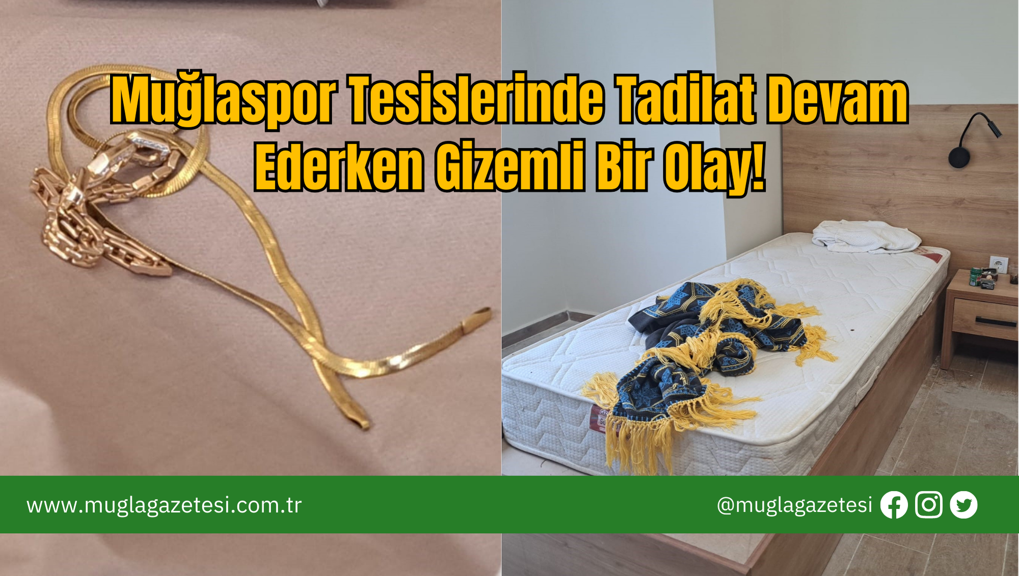 Muğlaspor Tesislerinde Tadilat Devam Ederken Gizemli Bir Olay!