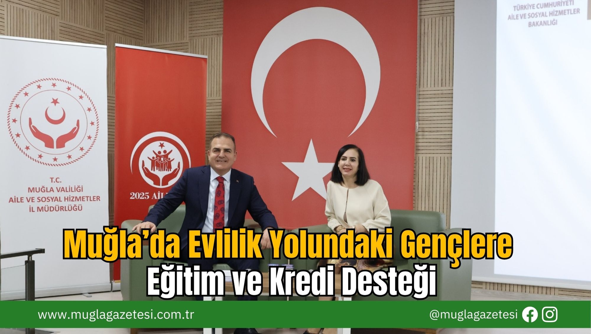 Muğla’da Evlilik Yolundaki Gençlere Eğitim ve Kredi Desteği