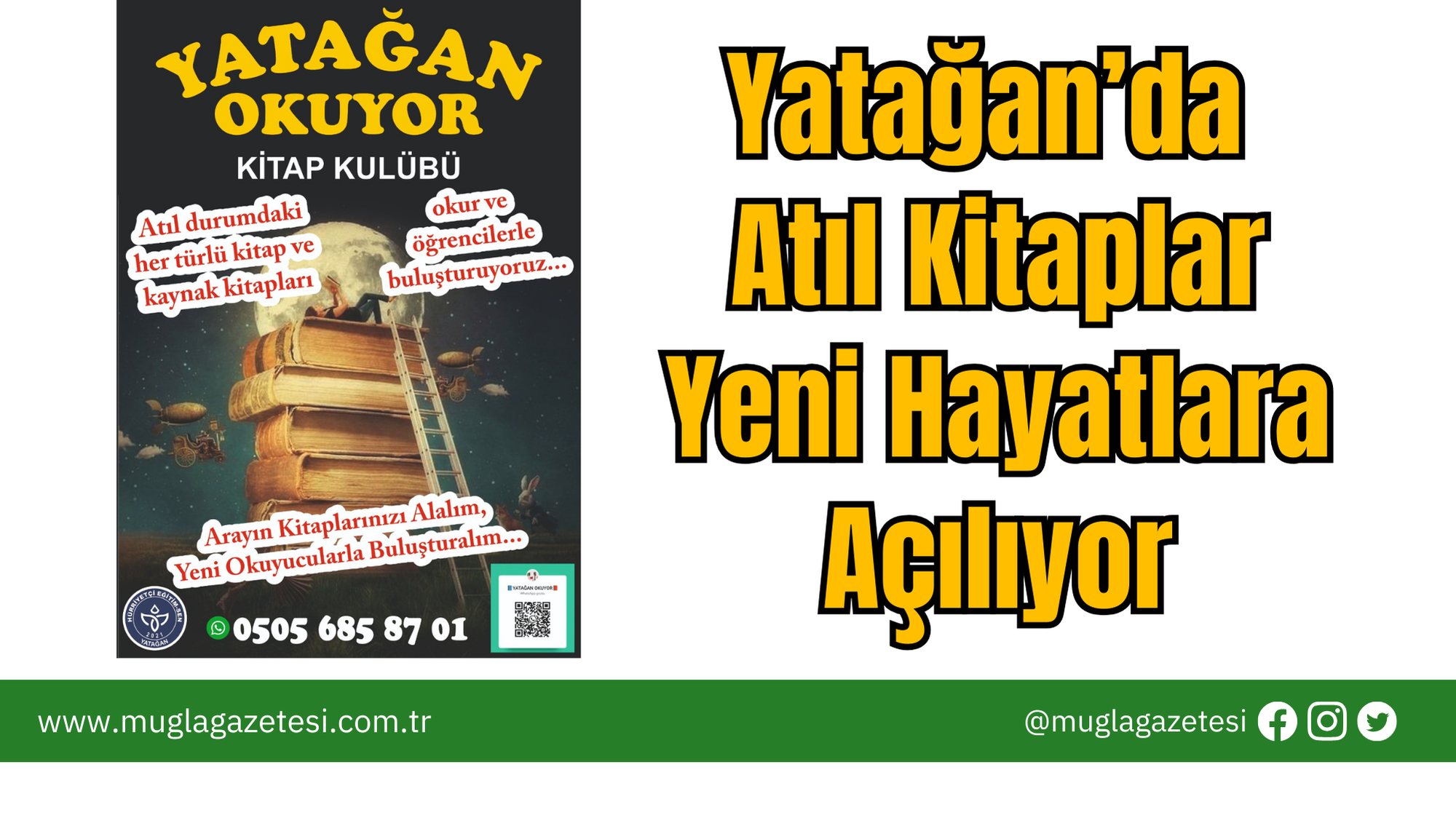Yatağan’da Atıl Kitaplar Yeni Hayatlara Açılıyor