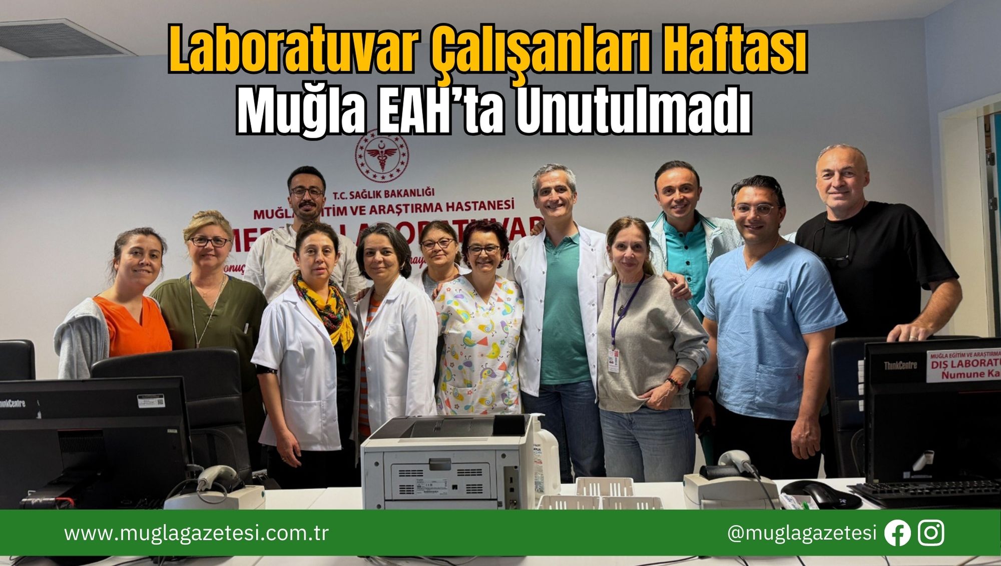 Laboratuvar Çalışanları Haftası Muğla EAH’ta Unutulmadı
