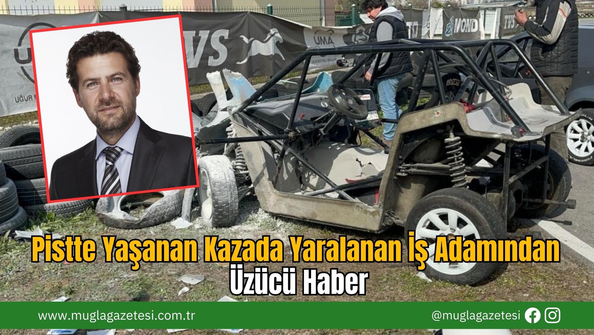 Pistte Yaşanan Kazada Yaralanan İş Adamından Üzücü Haber
