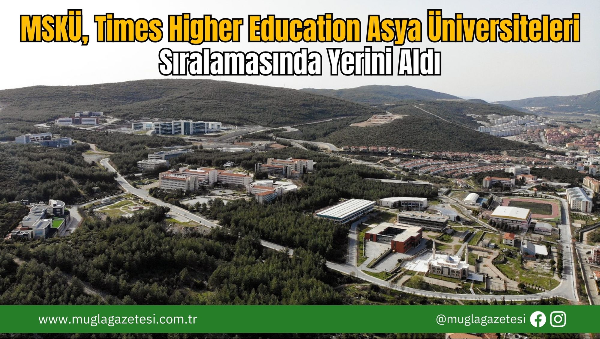 MSKÜ, Times Higher Education Asya Üniversiteleri Sıralamasında Yerini Aldı