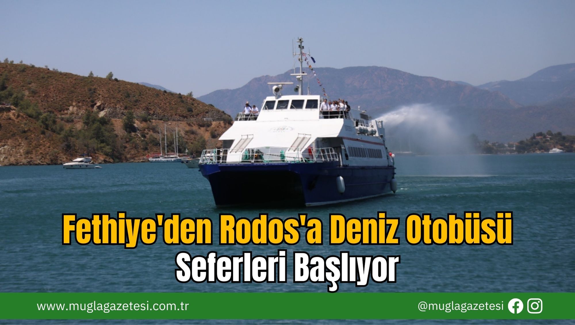 Fethiye'den Rodos'a Deniz Otobüsü Seferleri Başlıyor