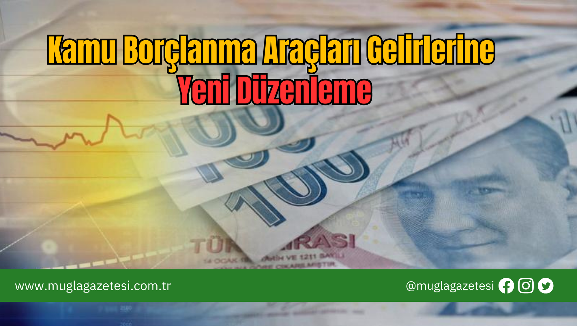 Kamu Borçlanma Araçları Gelirlerine Yeni Düzenleme