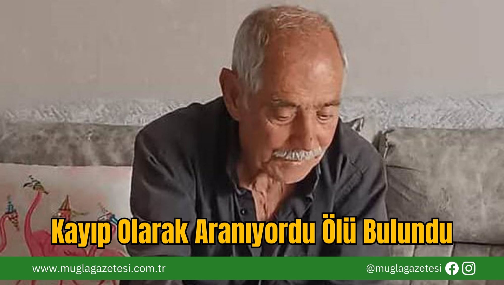 Kayıp Olarak Aranıyordu Ölü Bulundu