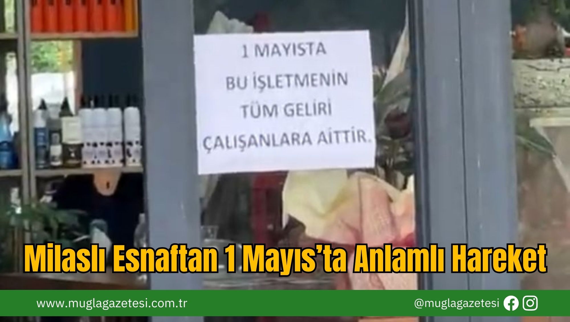 Milaslı Esnaftan 1 Mayıs’ta Anlamlı Hareket