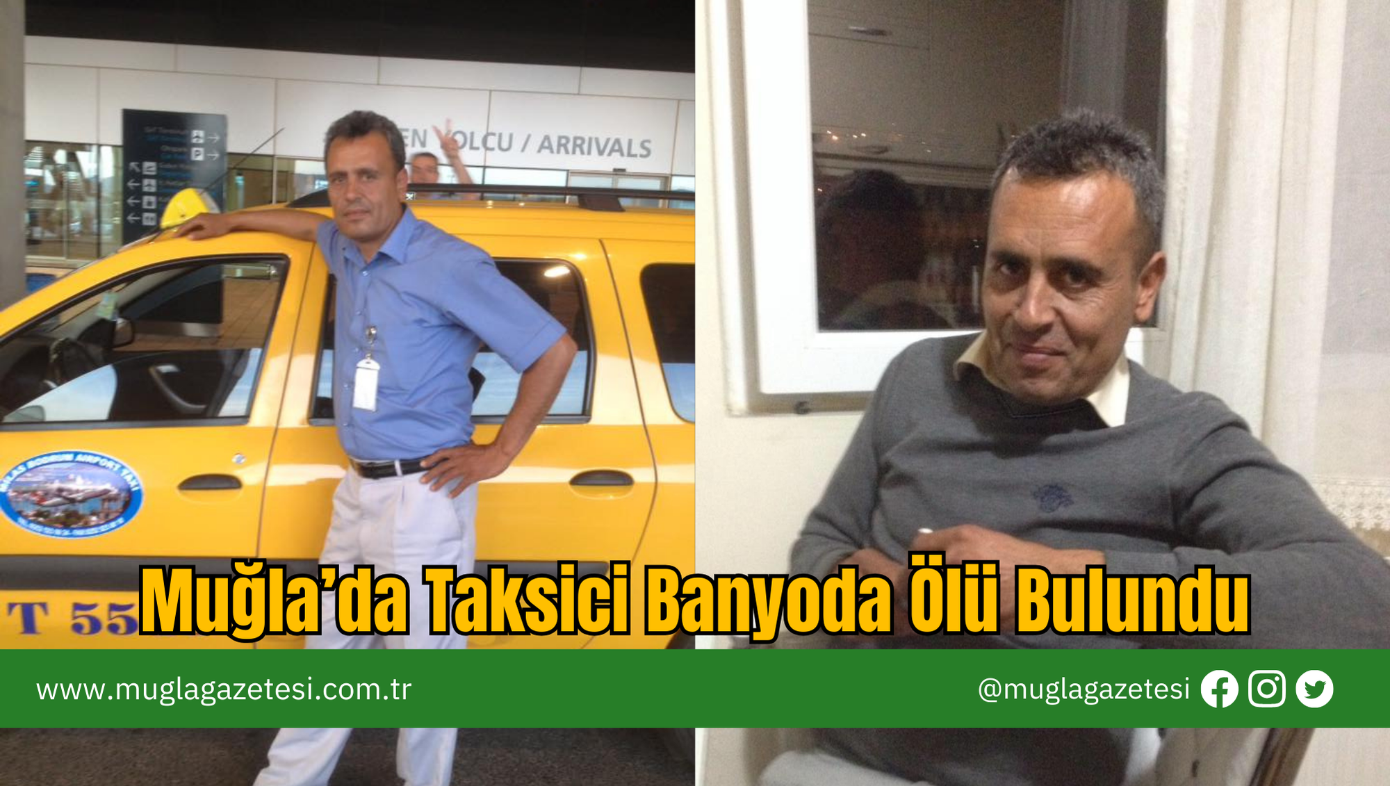 Muğla’da Taksici Banyoda Ölü Bulundu