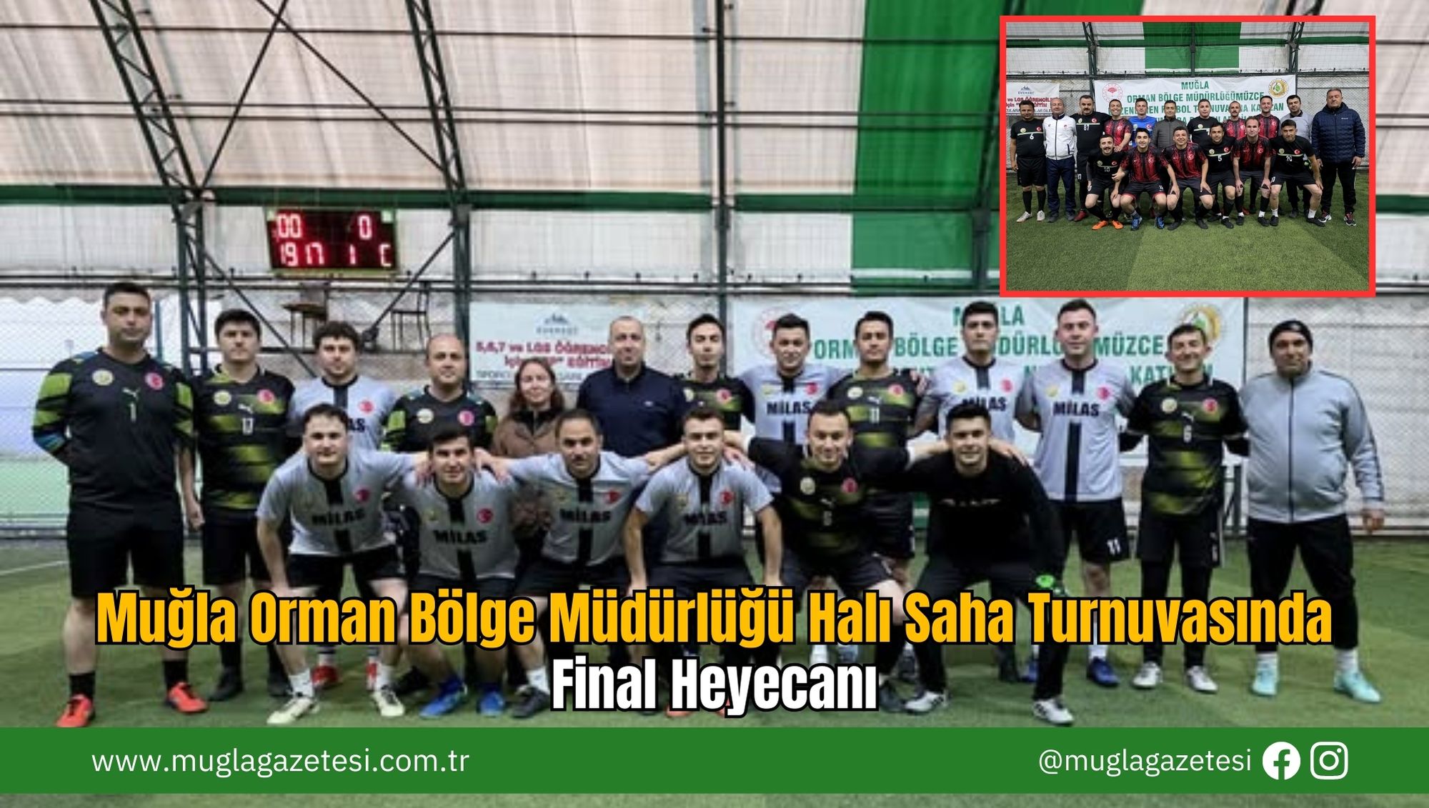 Muğla Orman Bölge Müdürlüğü Halı Saha Turnuvasında Final Heyecanı