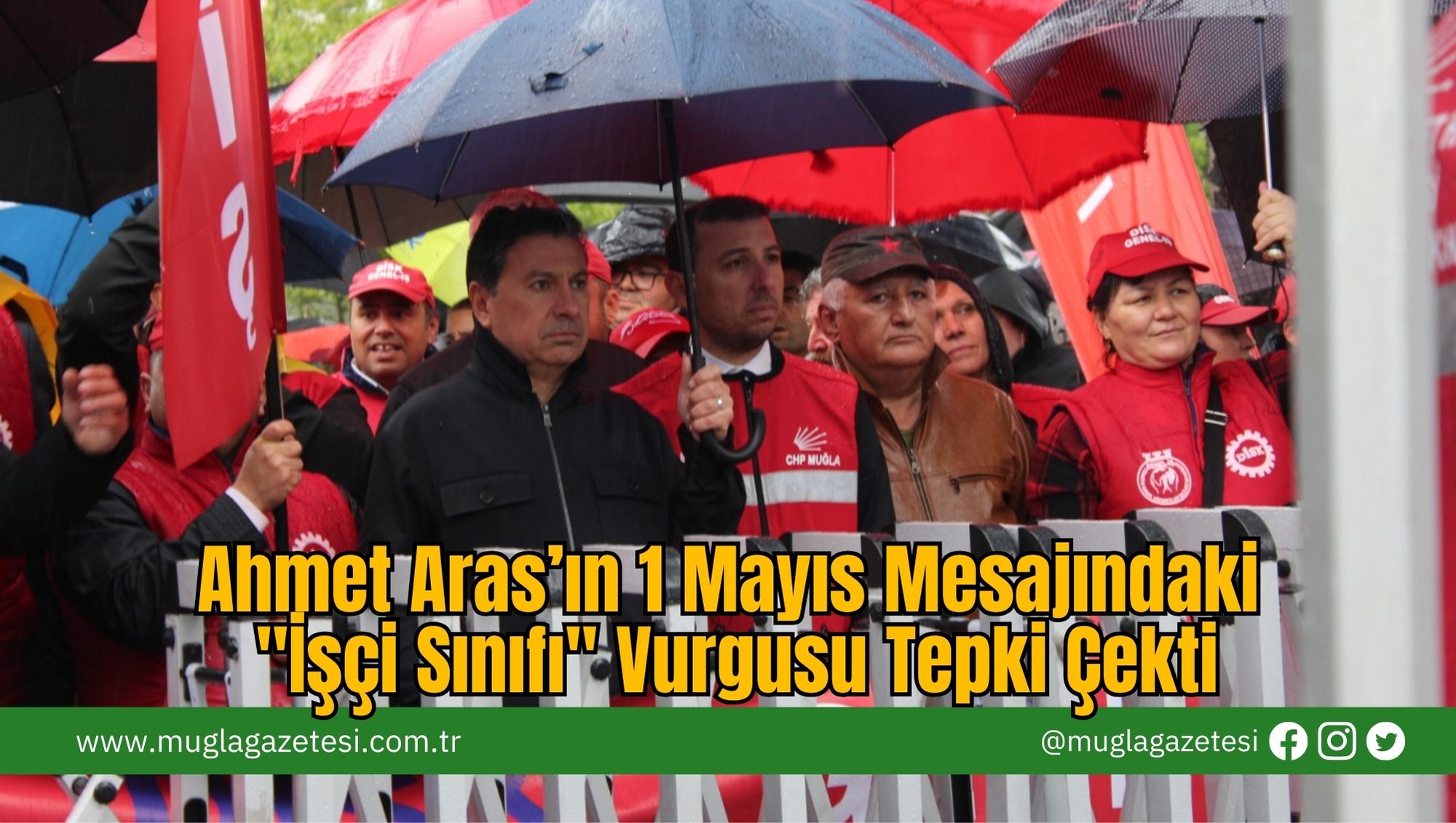 Ahmet Aras’ın 1 Mayıs Mesajındaki 