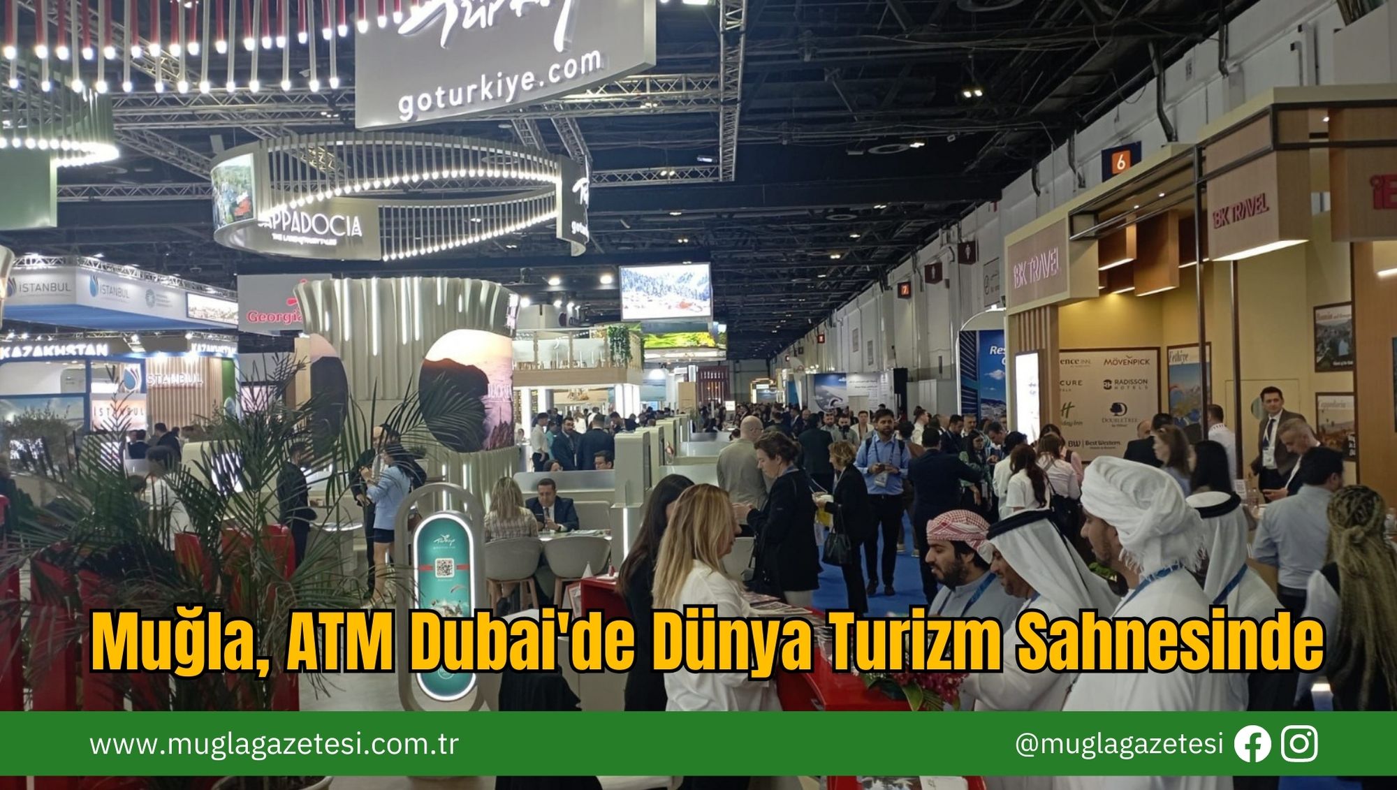 Muğla, ATM Dubai'de Dünya Turizm Sahnesinde