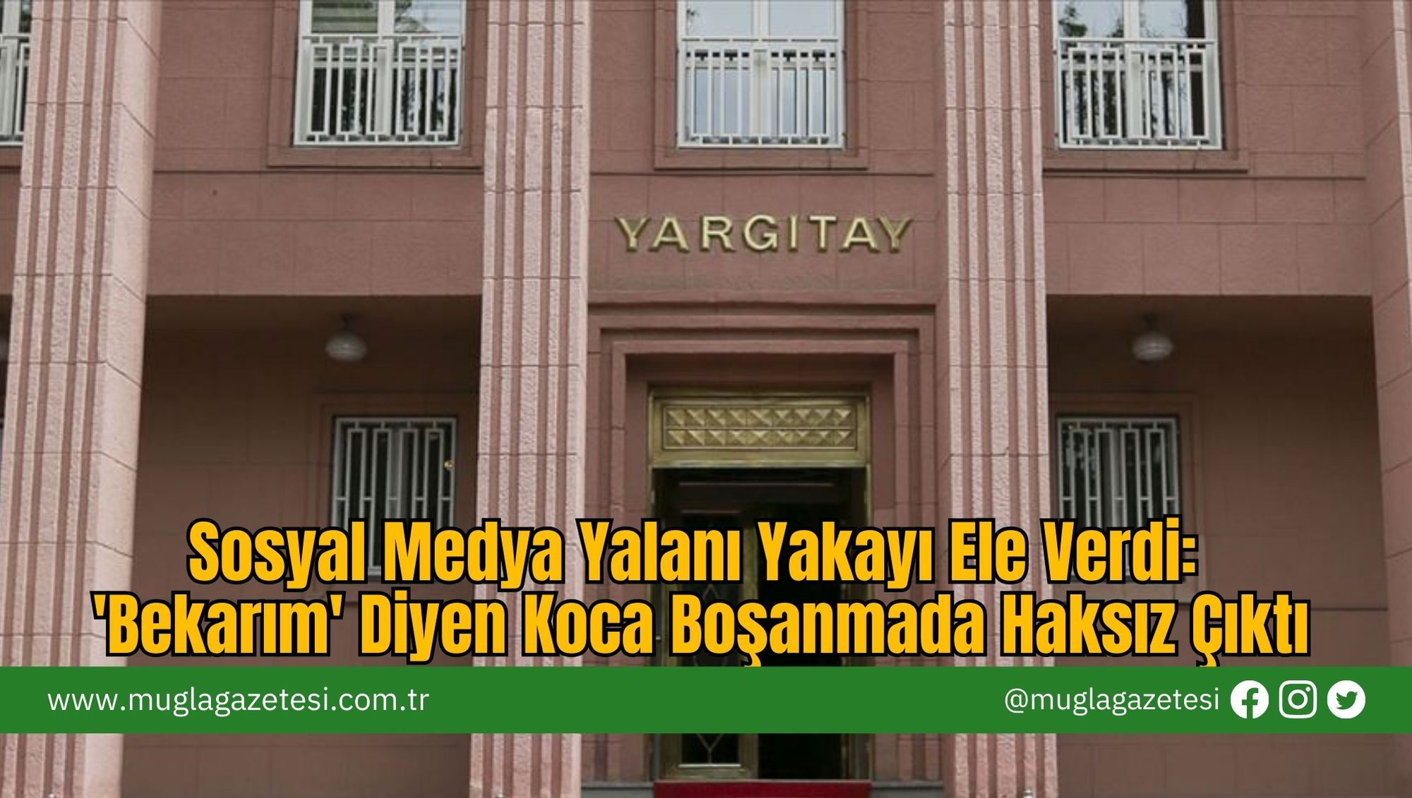 Sosyal Medya Yalanı Yakayı Ele Verdi: 'Bekarım' Diyen Koca Boşanmada Haksız Çıktı