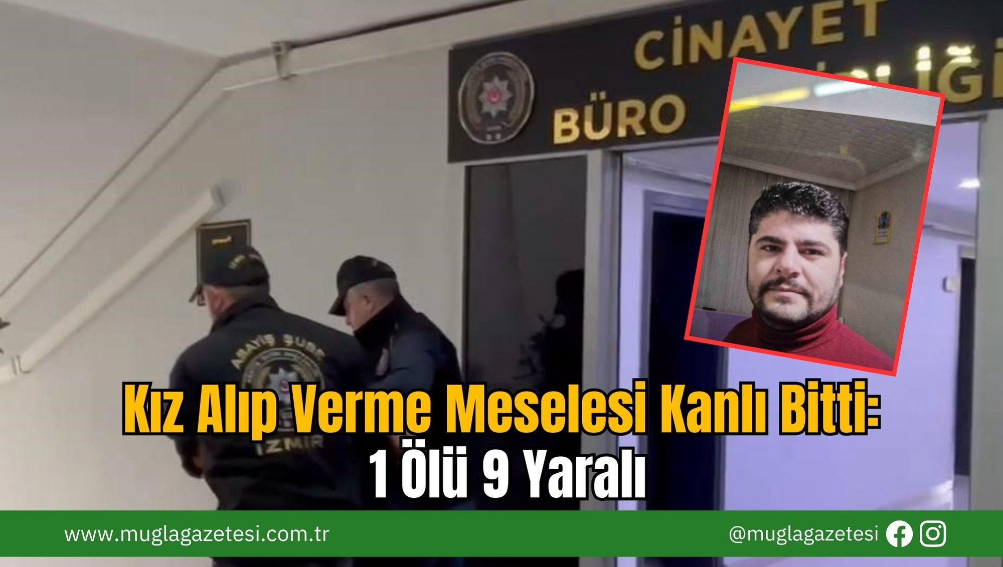 Kız Alıp Verme Meselesi Kanlı Bitti: 1 Ölü 9 Yaralı