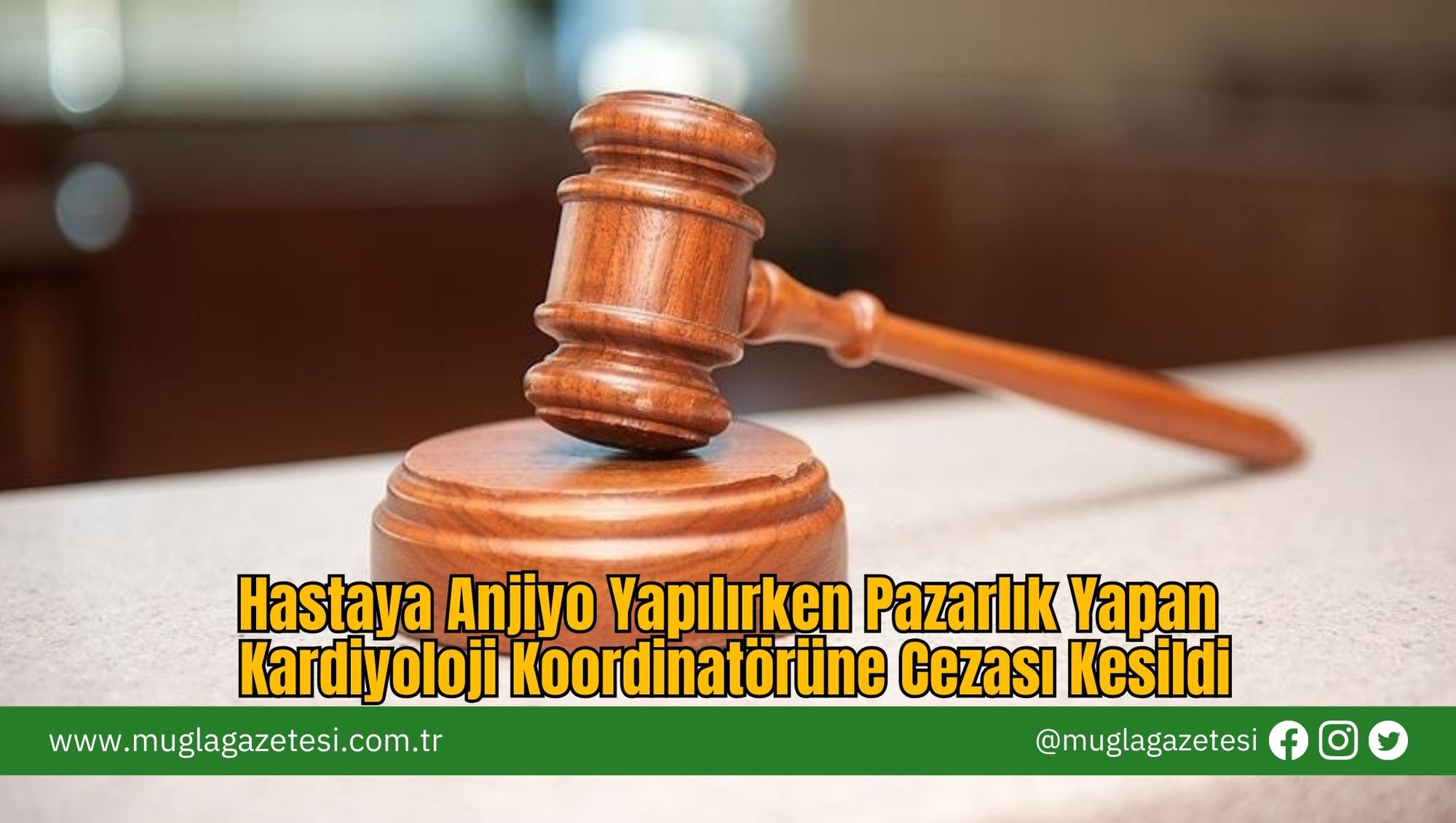 Hastaya Anjiyo Yapılırken Pazarlık Yapan Kardiyoloji Koordinatörüne Cezası Kesildi
