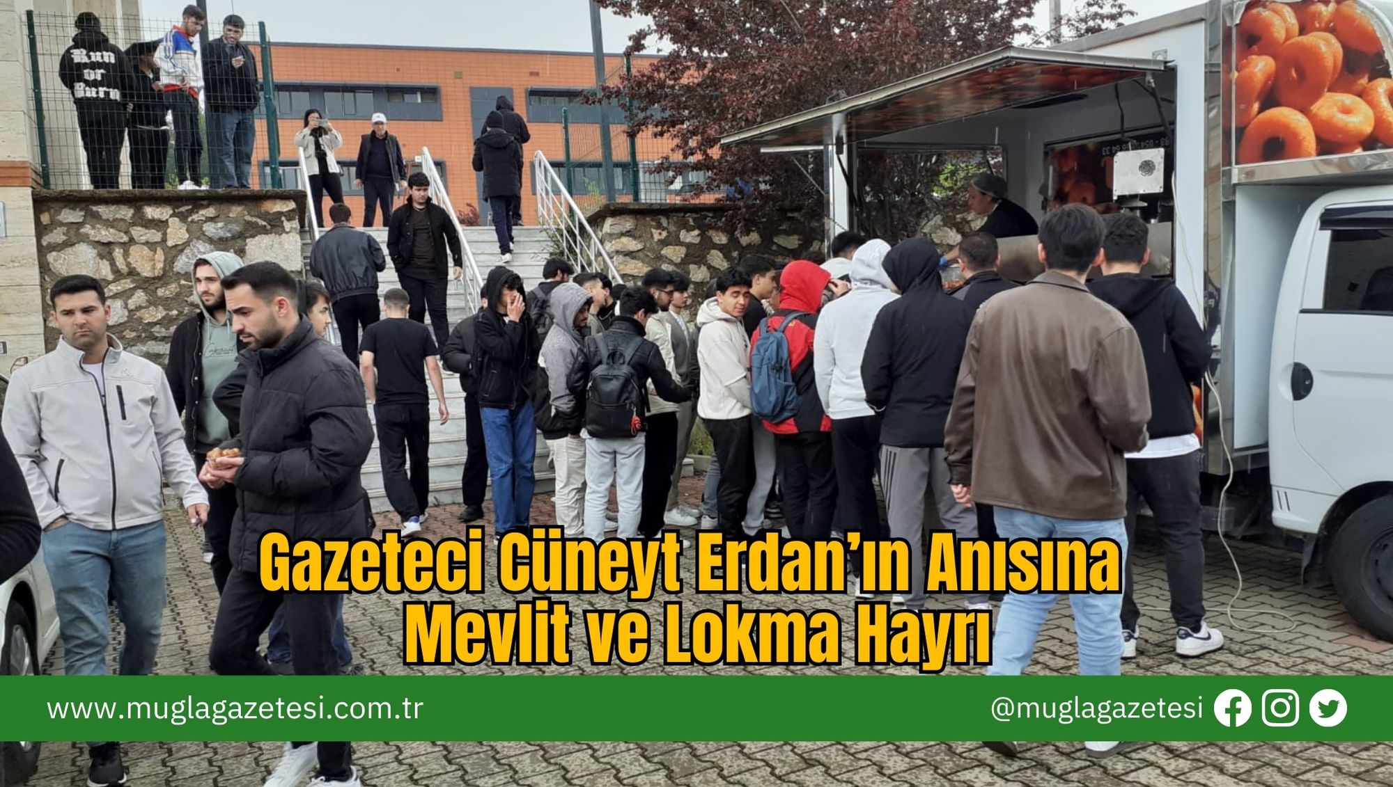 Gazeteci Cüneyt Erdan’ın Anısına Mevlit ve Lokma Hayrı
