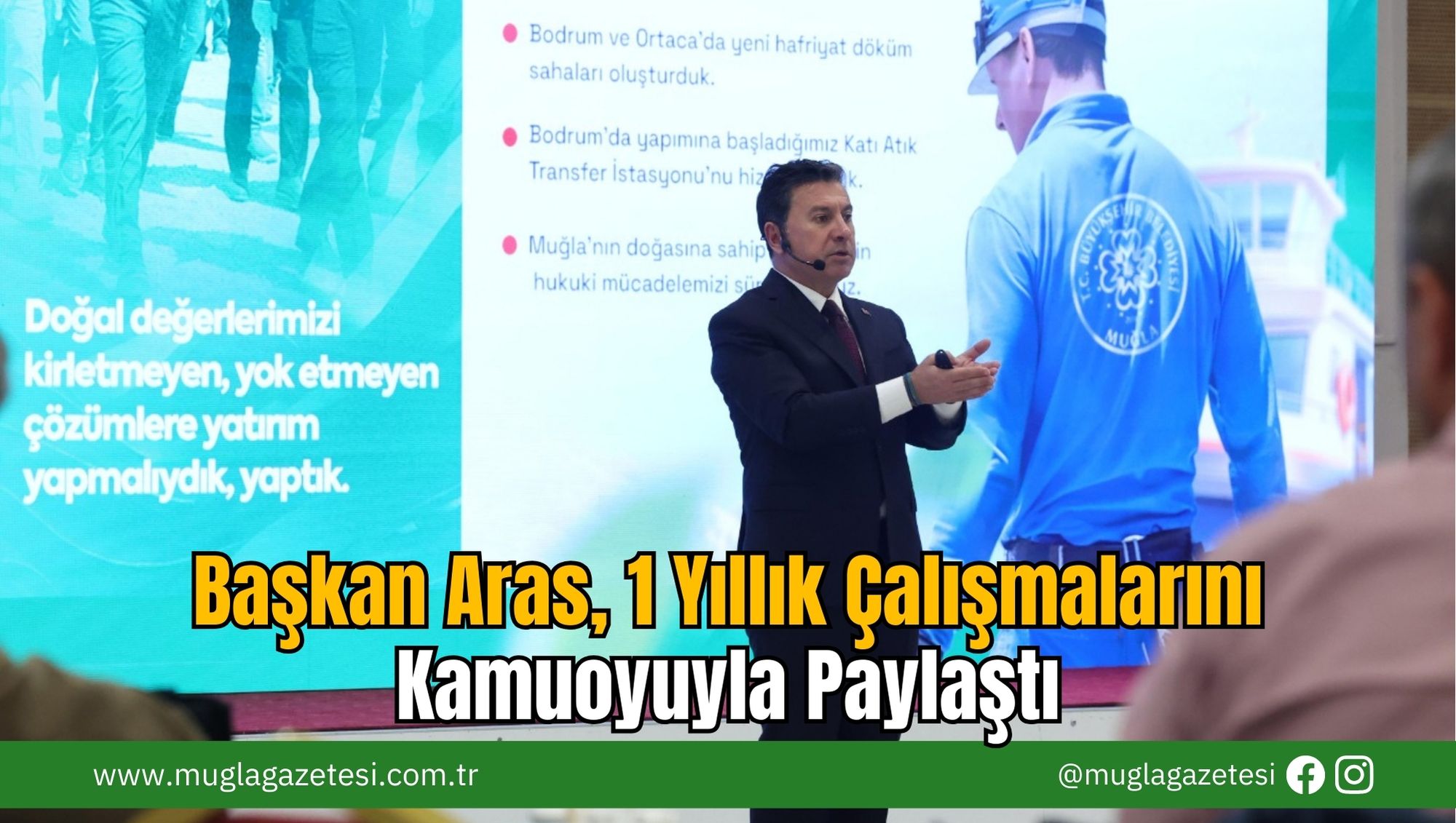 Başkan Aras, 1 Yıllık Çalışmalarını Kamuoyuyla Paylaştı