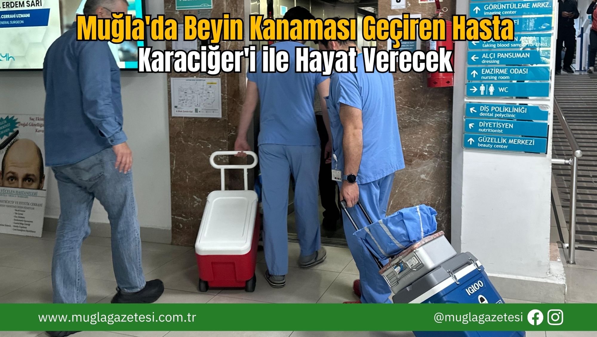 Muğla'da Beyin Kanaması Geçiren Hasta Karaciğer'i ile Hayat Verecek