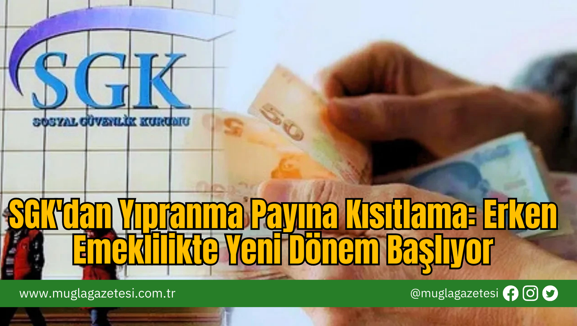 SGK'dan Yıpranma Payına Kısıtlama: Erken Emeklilikte Yeni Dönem Başlıyor