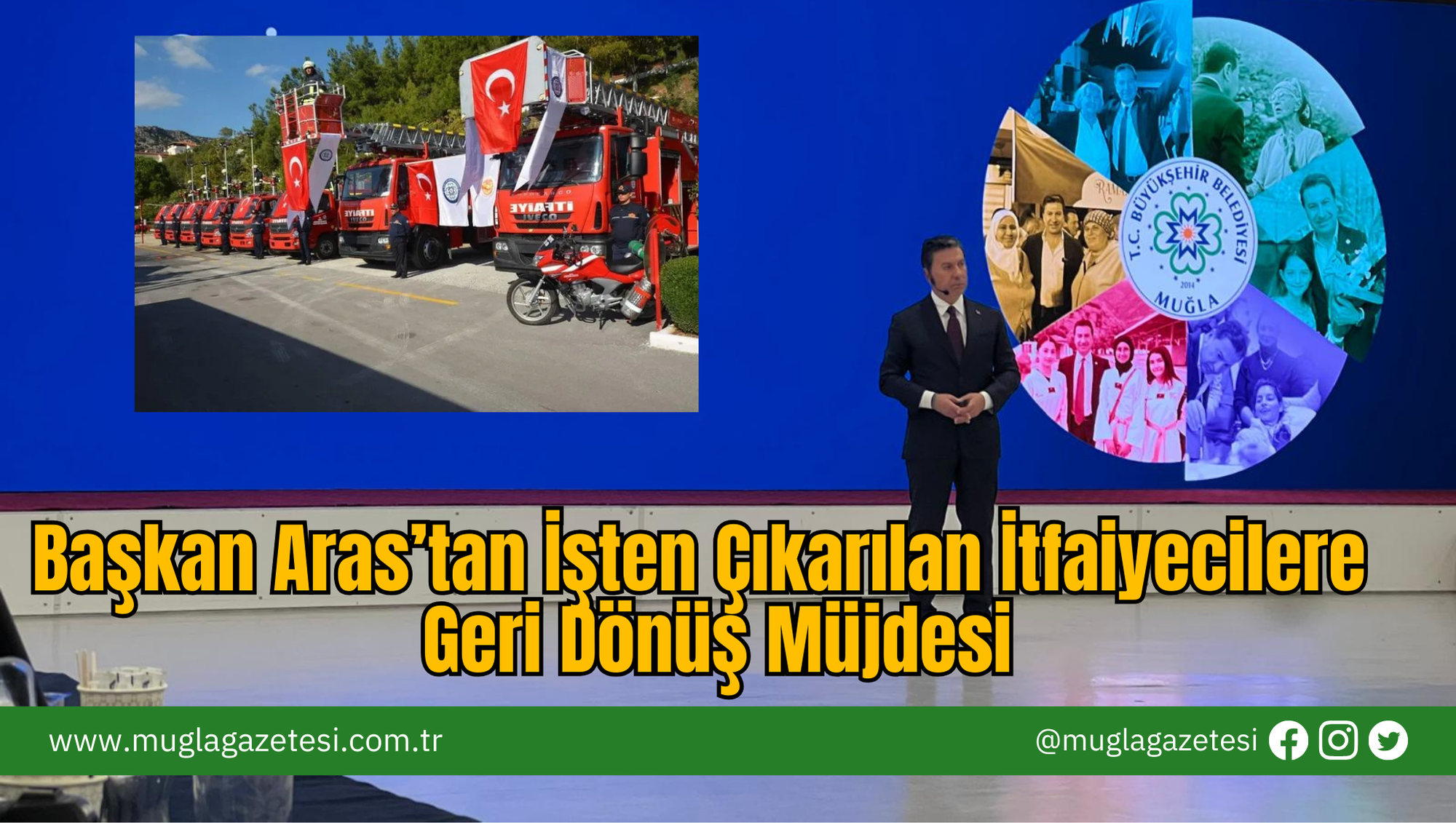 Başkan Aras’tan İşten Çıkarılan İtfaiyecilere İşe Geri Dönüş Müjdesi