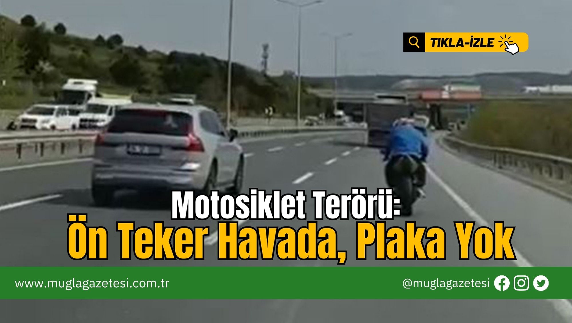 Motosiklet Sürücüsü Tehlike Saçtı