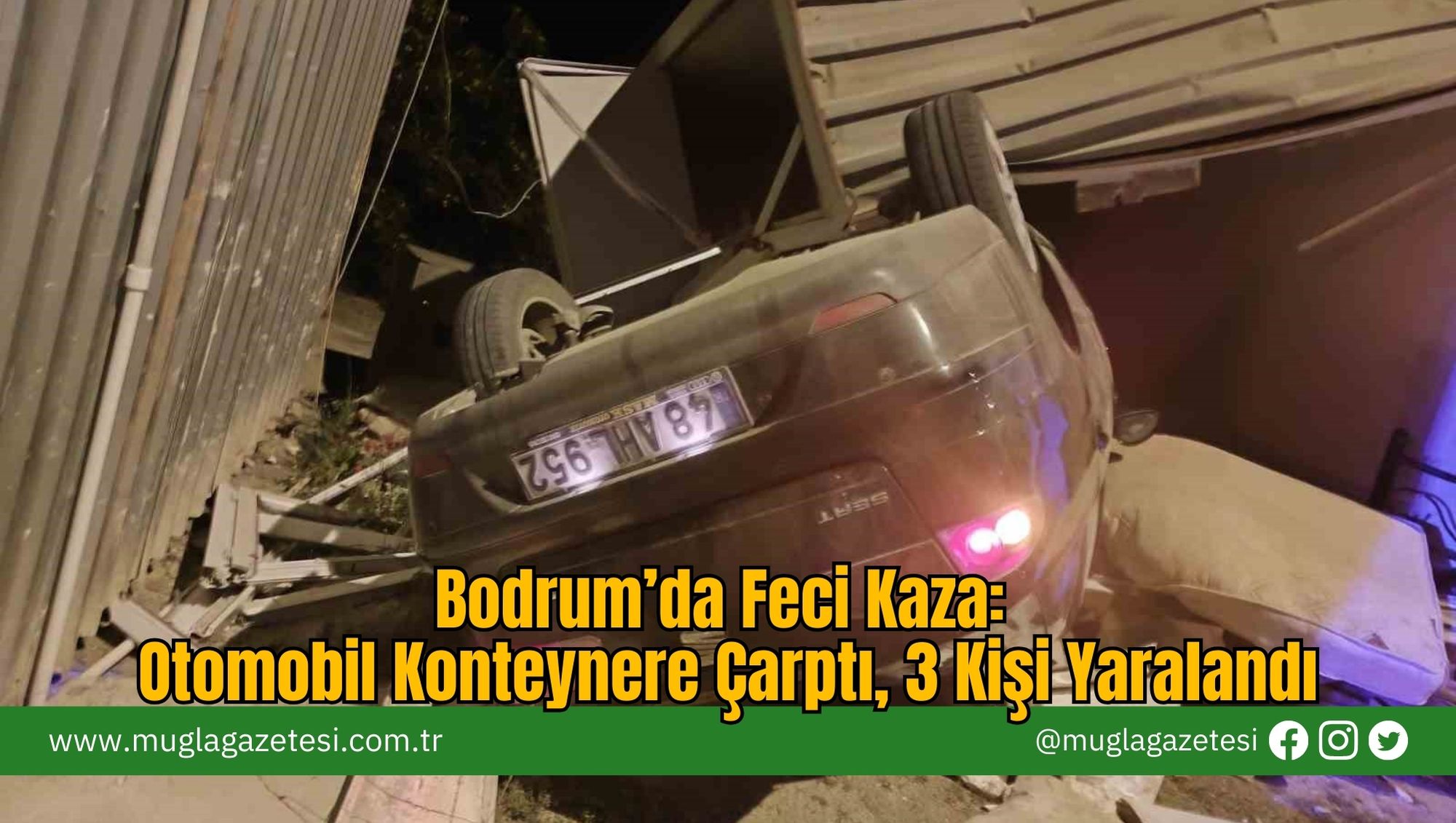 Bodrum’da Feci Kaza: Otomobil Konteynere Çarptı, 3 Kişi Yaralandı