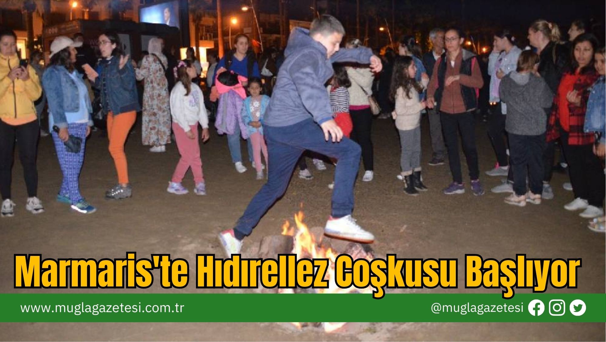 Marmaris'te Hıdırellez Coşkusu Başlıyor
