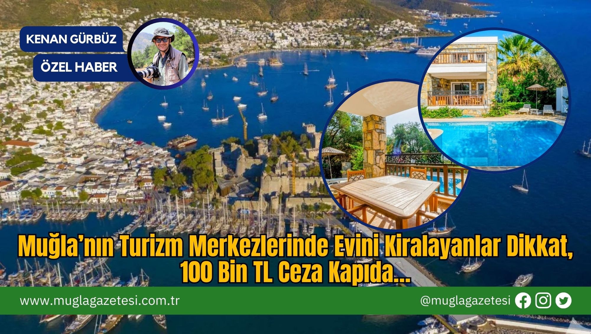 Muğla’nın Turizm Merkezlerinde Evini Kiralayanlar Dikkat, 100 Bin TL Ceza Kapıda…