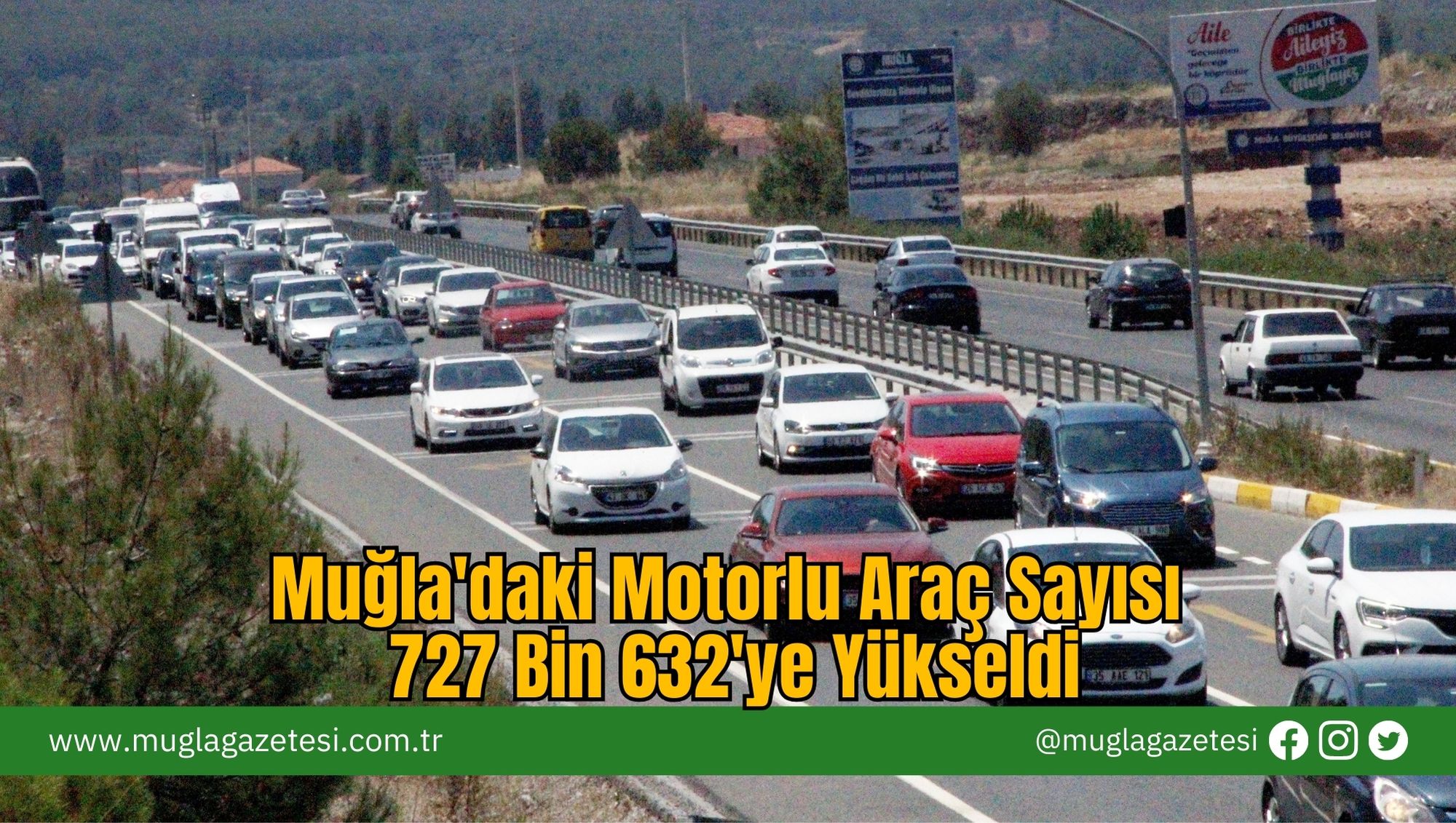 Muğla'daki Motorlu Araç Sayısı 727 Bin 632'ye Yükseldi