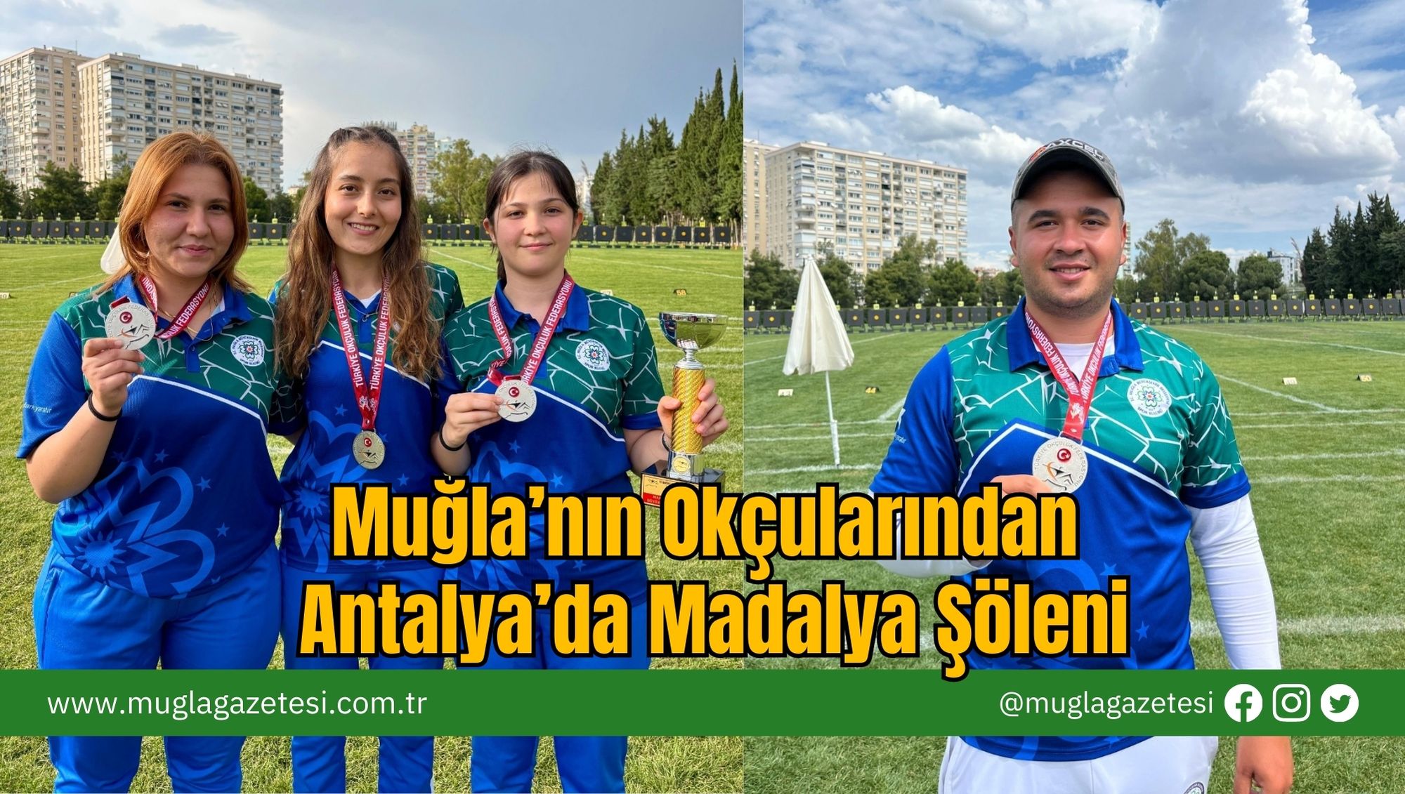 Muğla’nın Okçularından Antalya’da Madalya Şöleni
