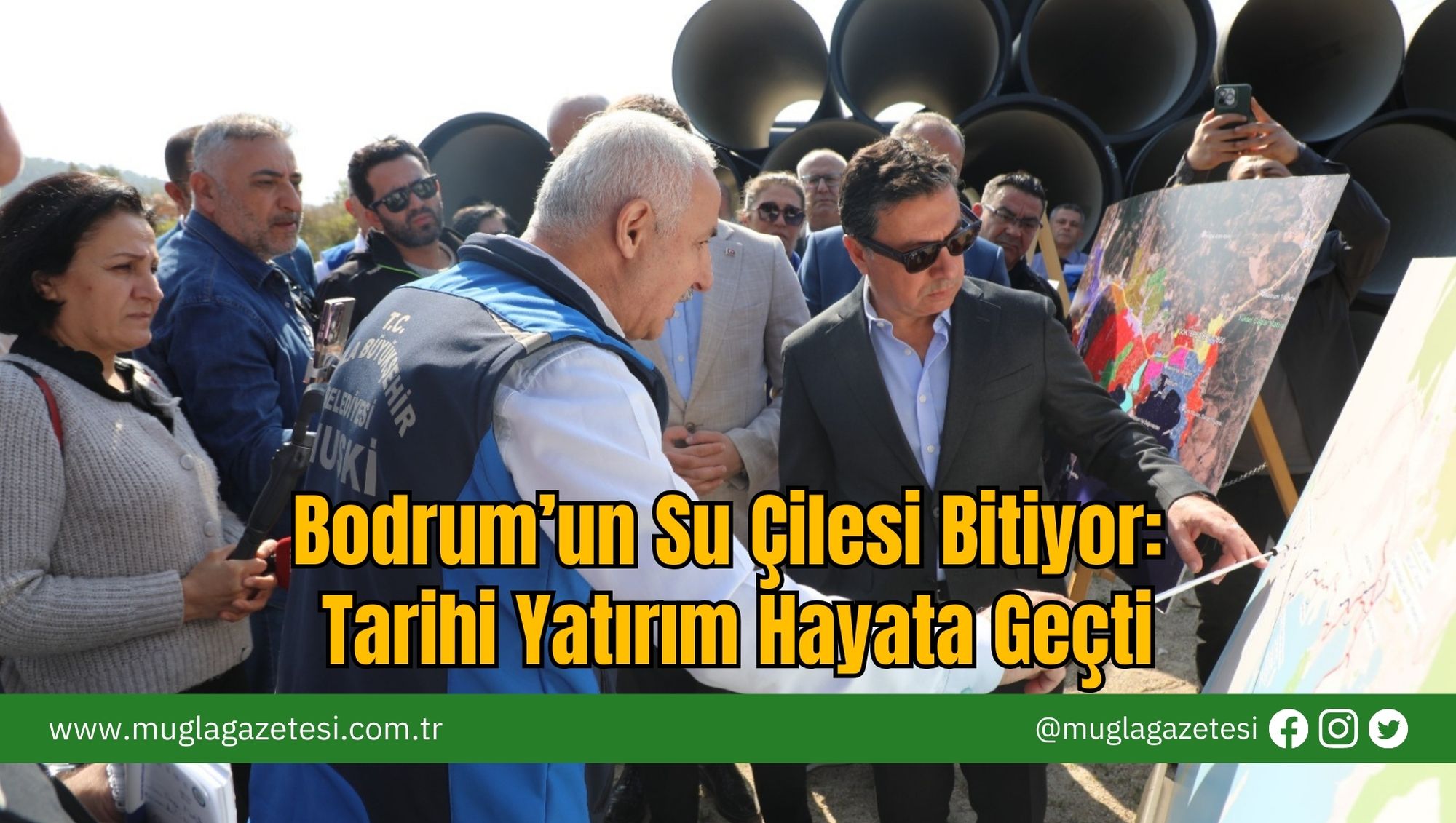 Bodrum’un Su Çilesi Bitiyor: Tarihi Yatırım Hayata Geçti