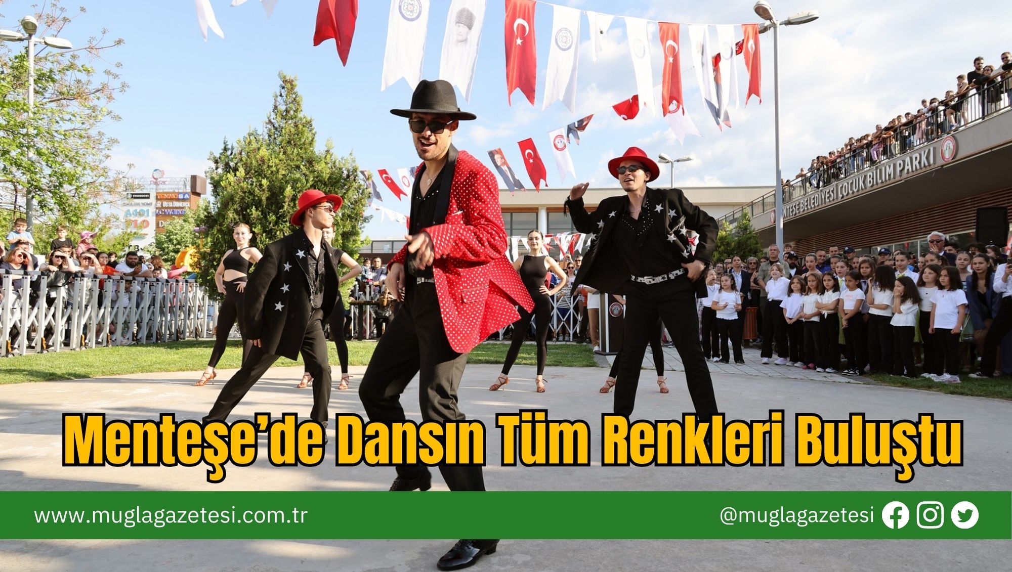Menteşe’de Dansın Tüm Renkleri Buluştu
