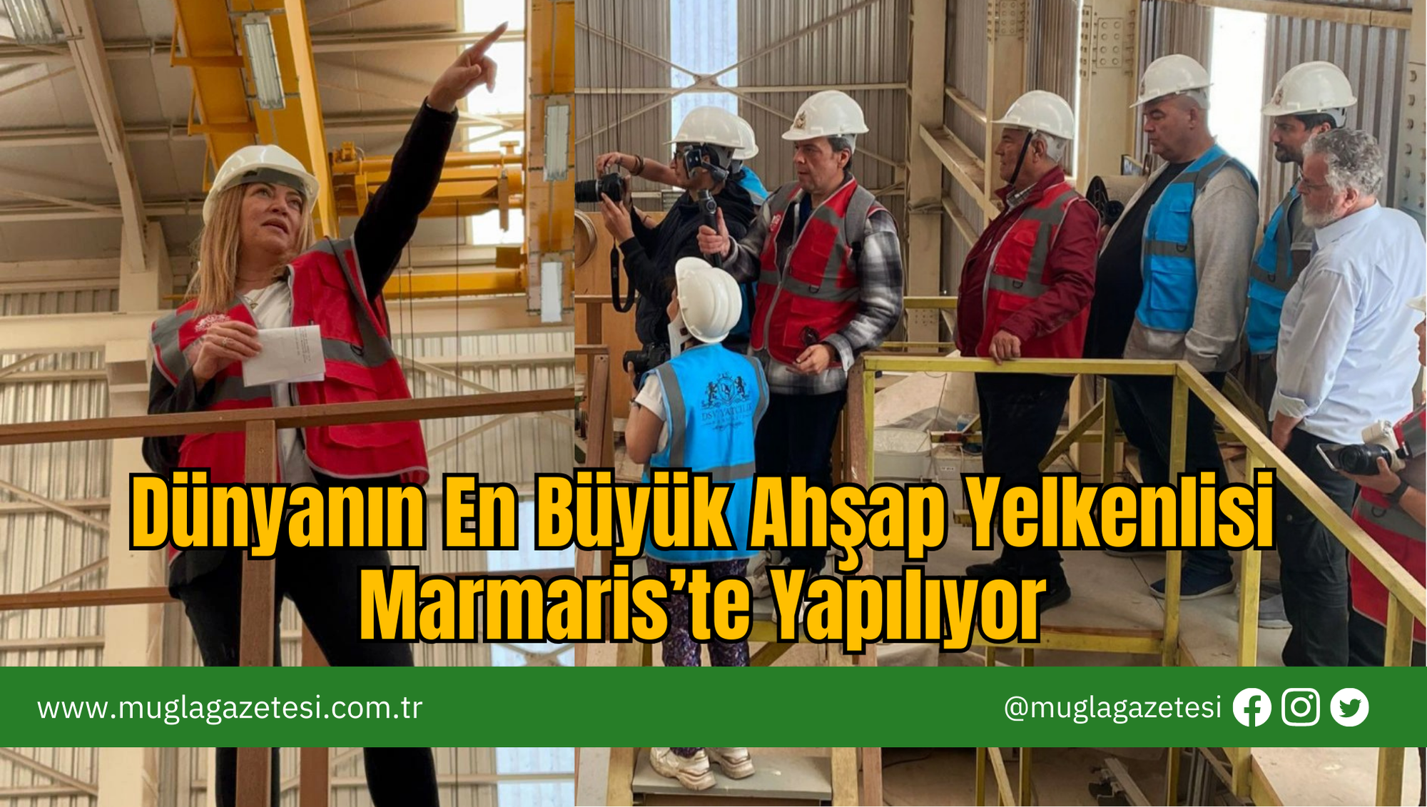 Dünyanın En Büyük Ahşap Yelkenlisi Marmaris’te Yapılıyor